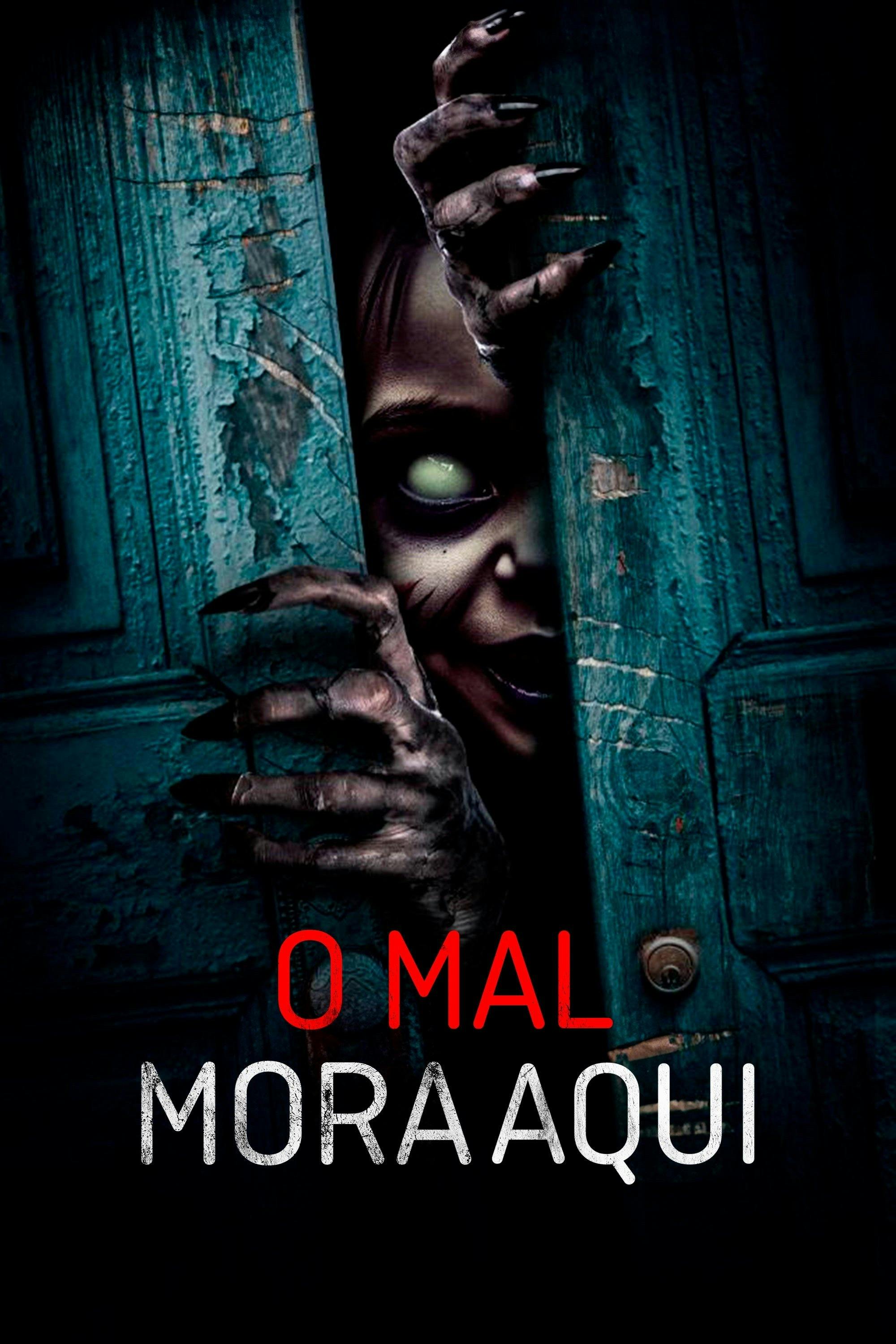 O Mal Mora Aqui