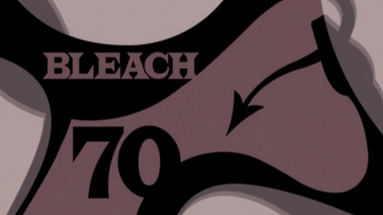 Bleach - episódio 1x70