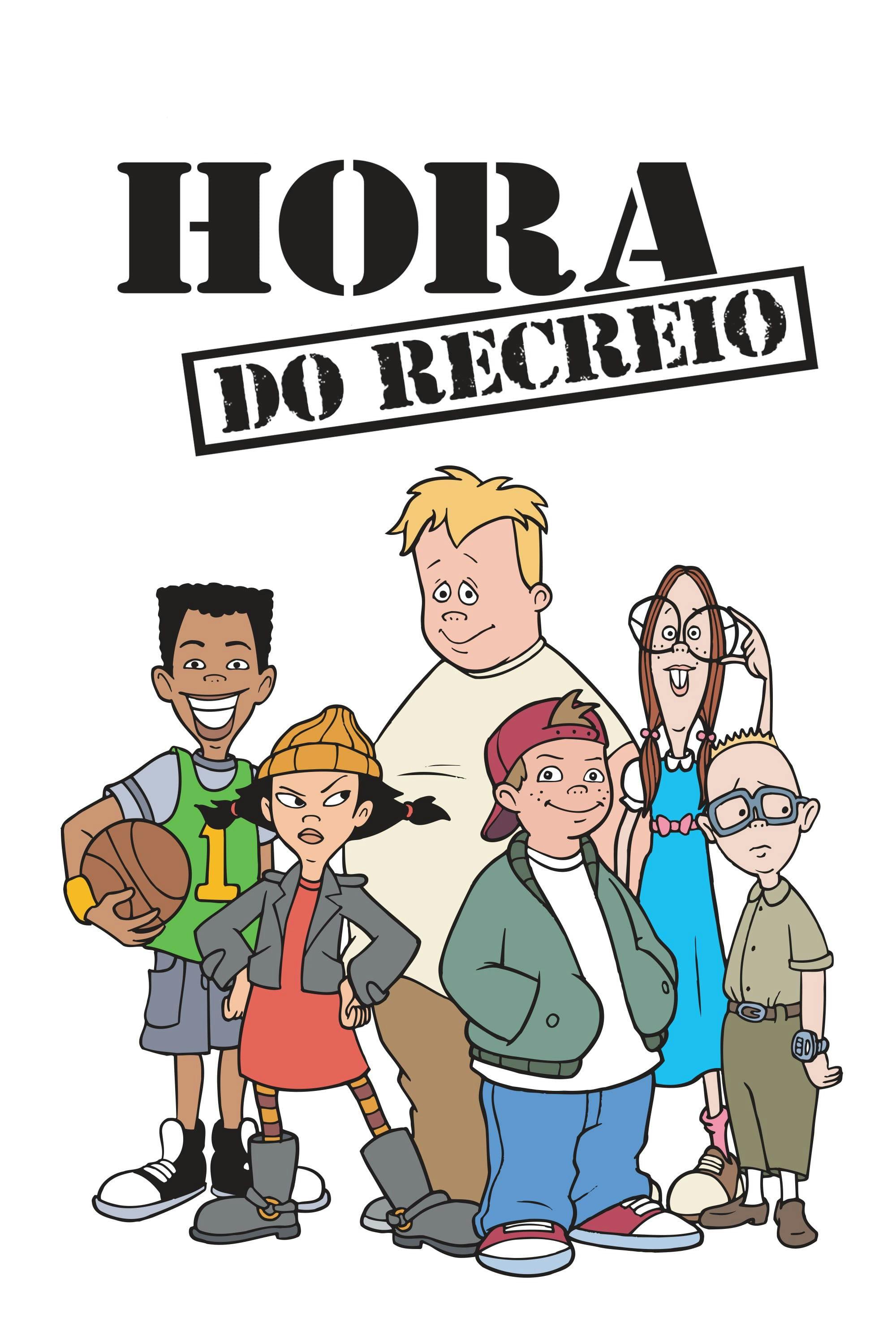 Hora do Recreio poster