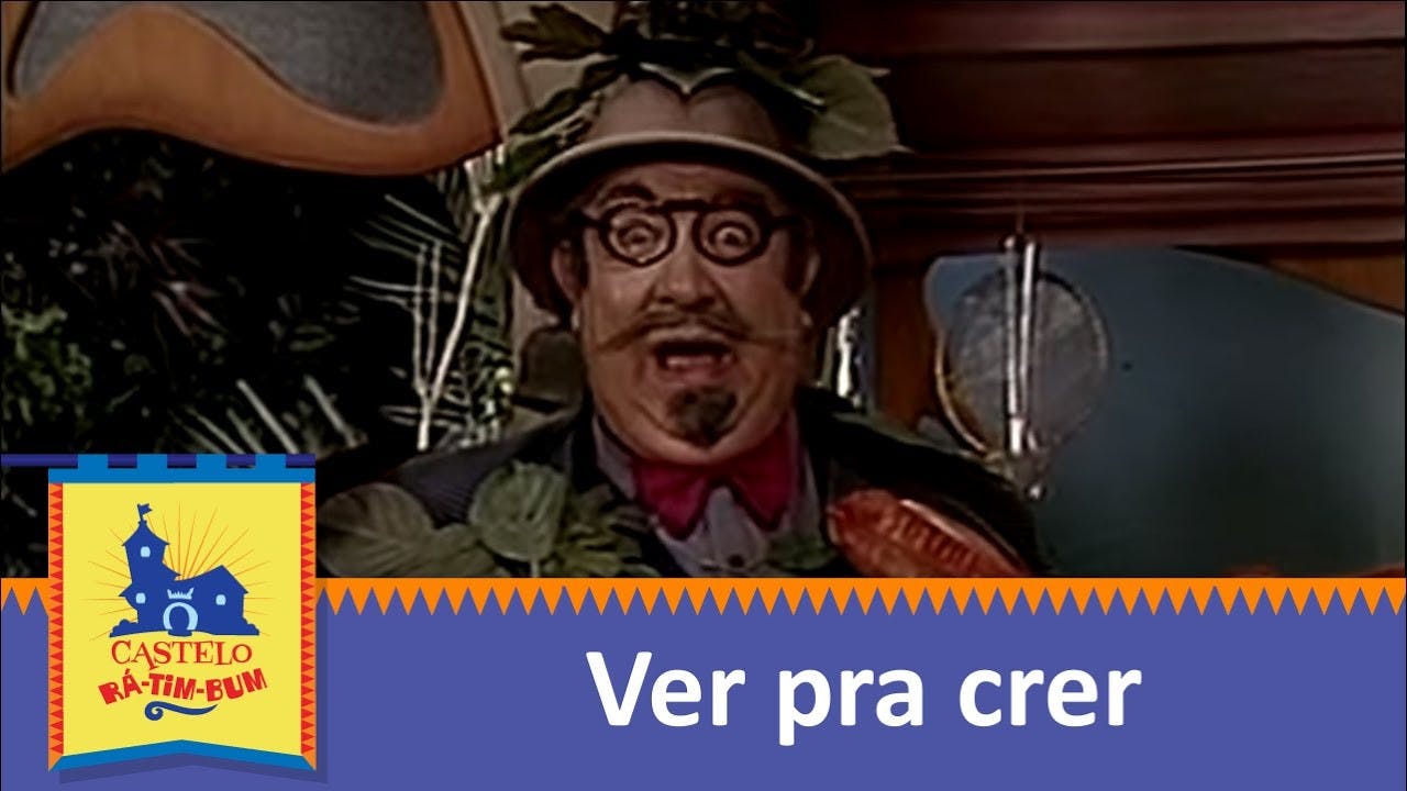 Castelo Rá-Tim-Bum - episódio 1x84