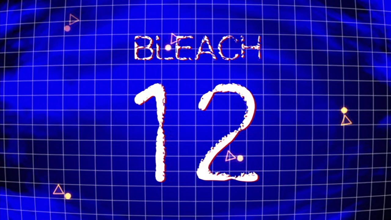 Bleach - episódio 1x12
