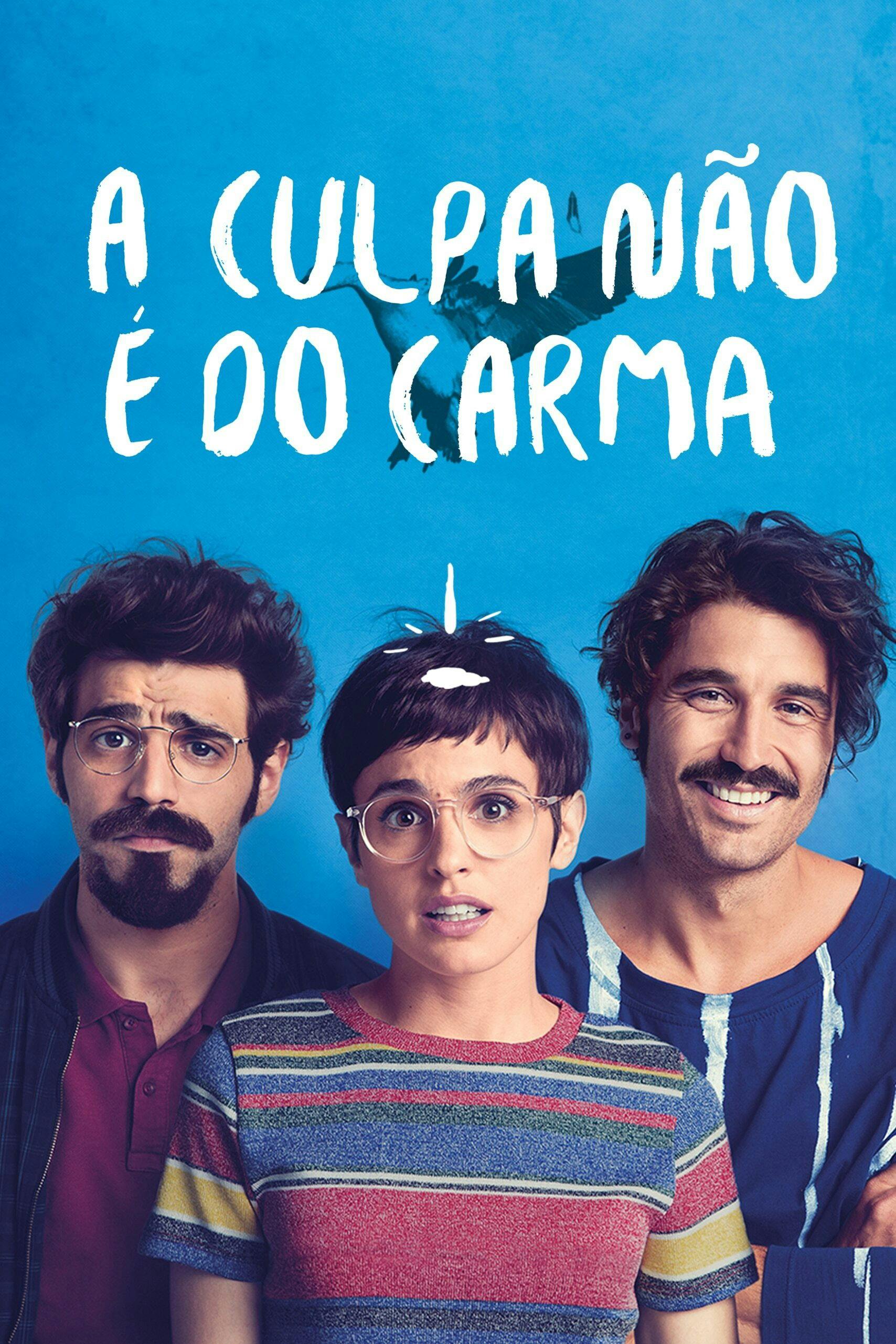 A Culpa Não É do Carma