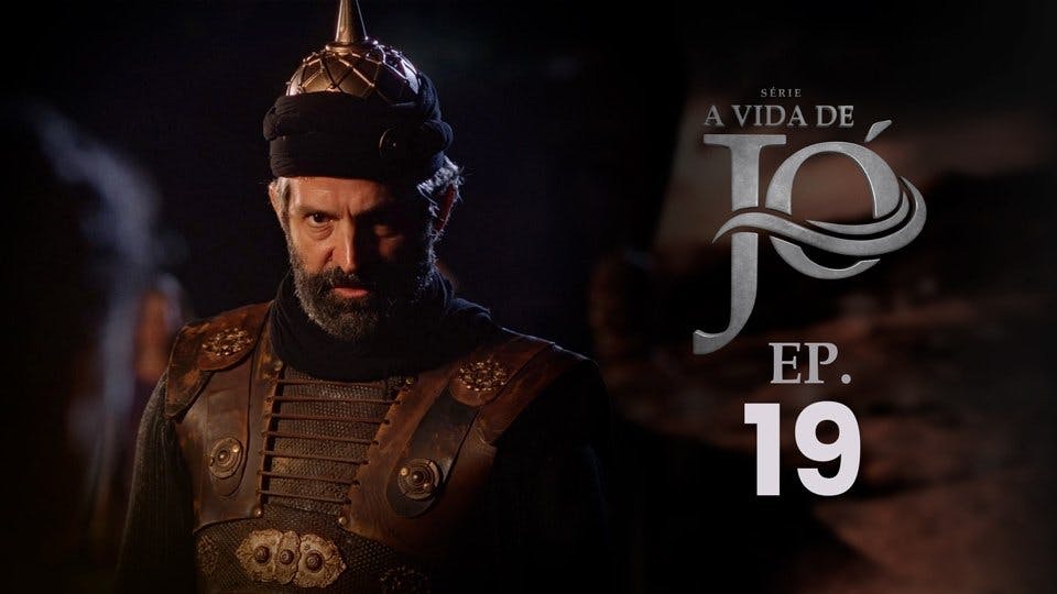 A Vida de Jó - episódio 1x19