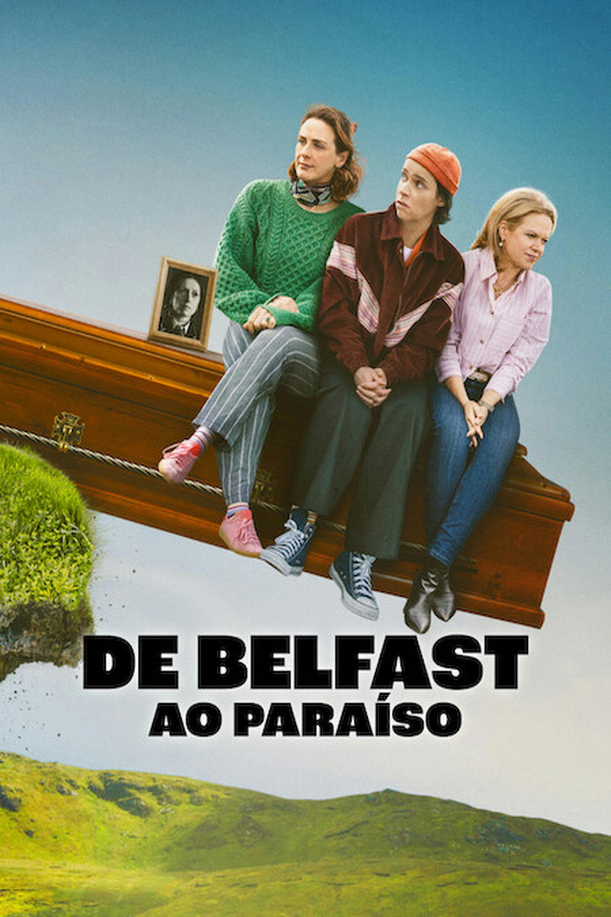 De Belfast ao Paraíso