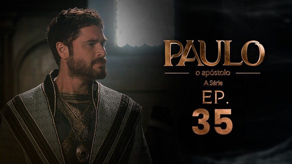 Paulo, o Apóstolo - episódio 1x35