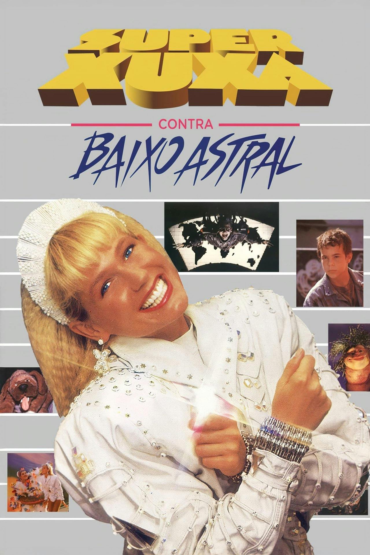 Assistir Super Xuxa Contra Baixo Astral Online em HD