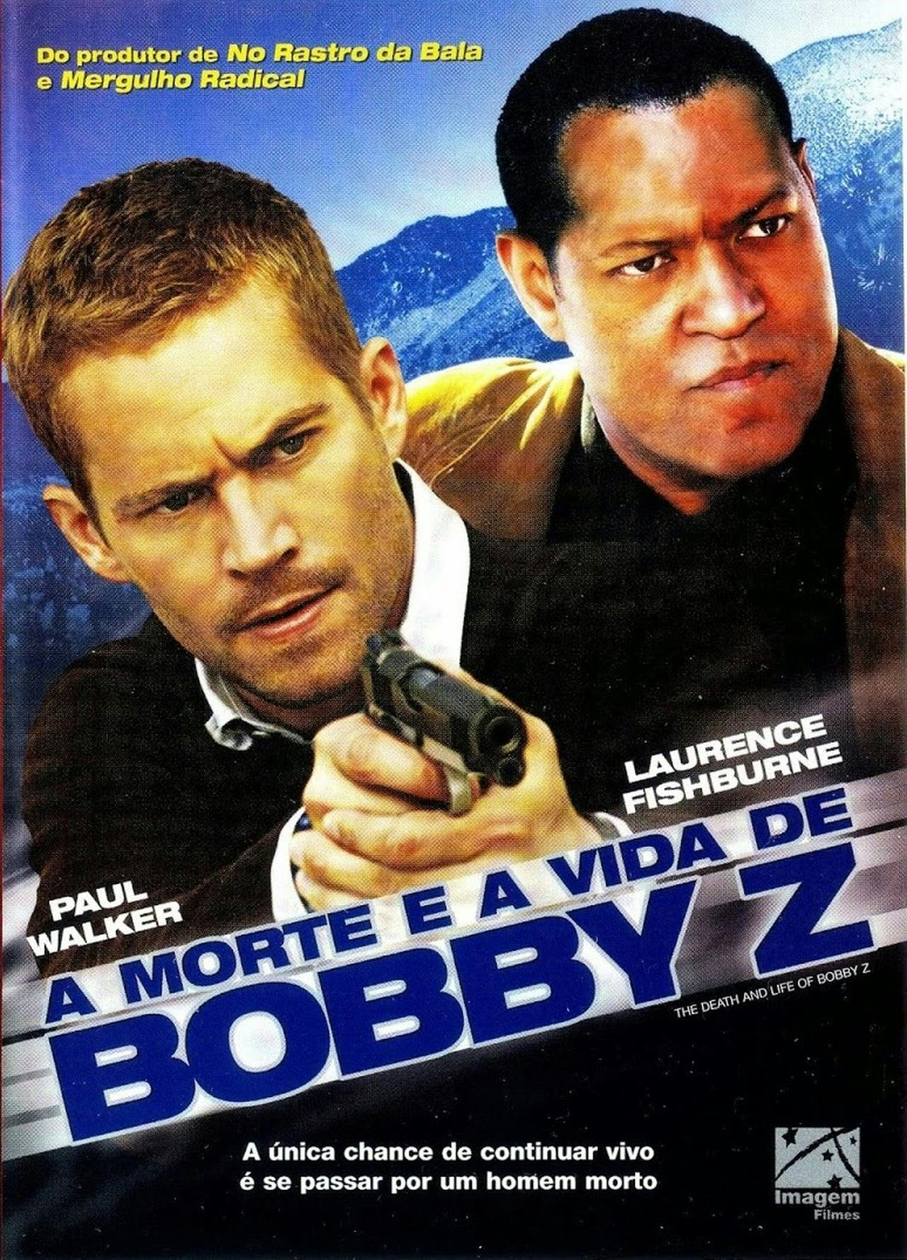 Assistir A Morte e a Vida de Bobby Z Online em HD