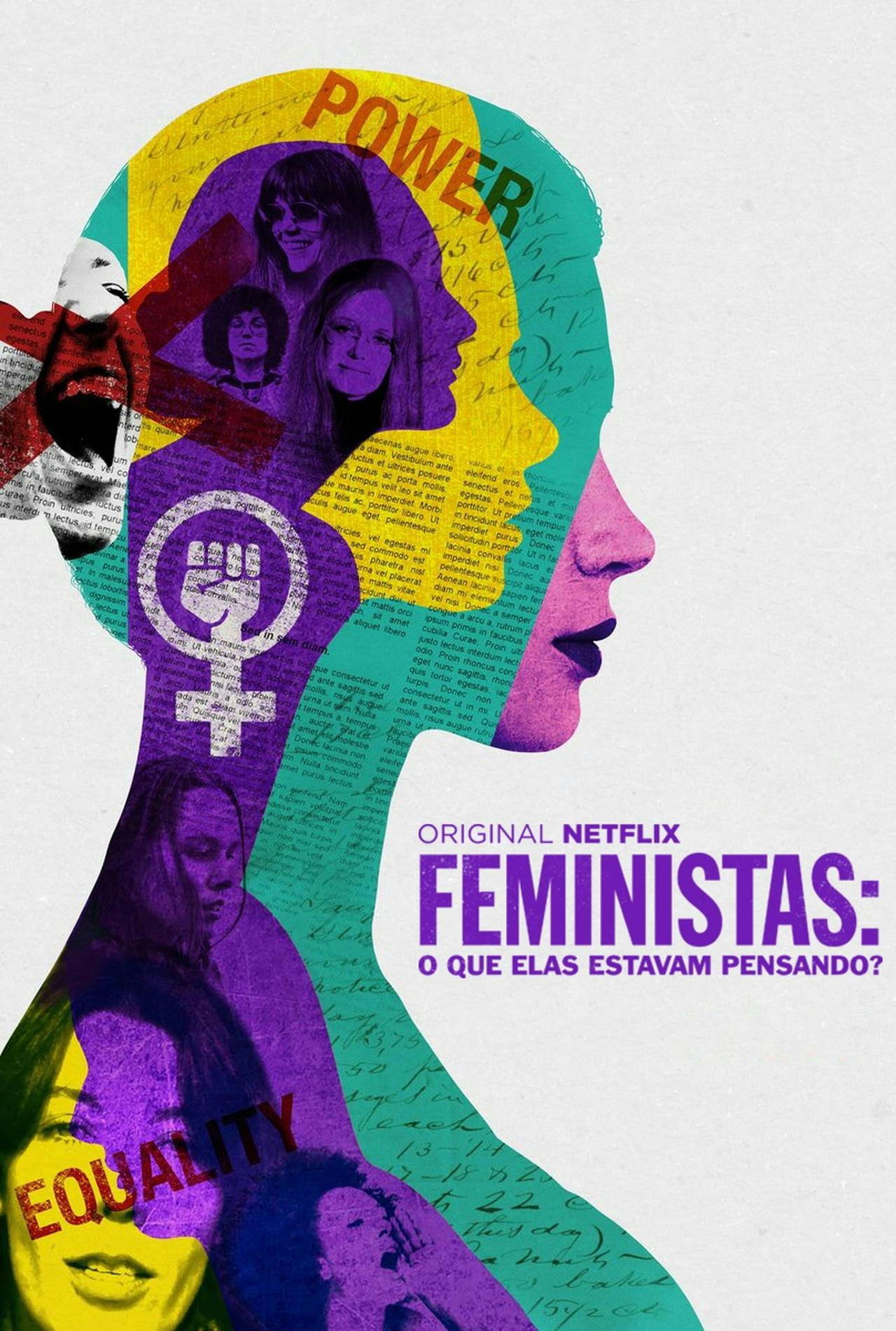 Assistir Feministas: O Que Elas Estavam Pensando? Online em HD