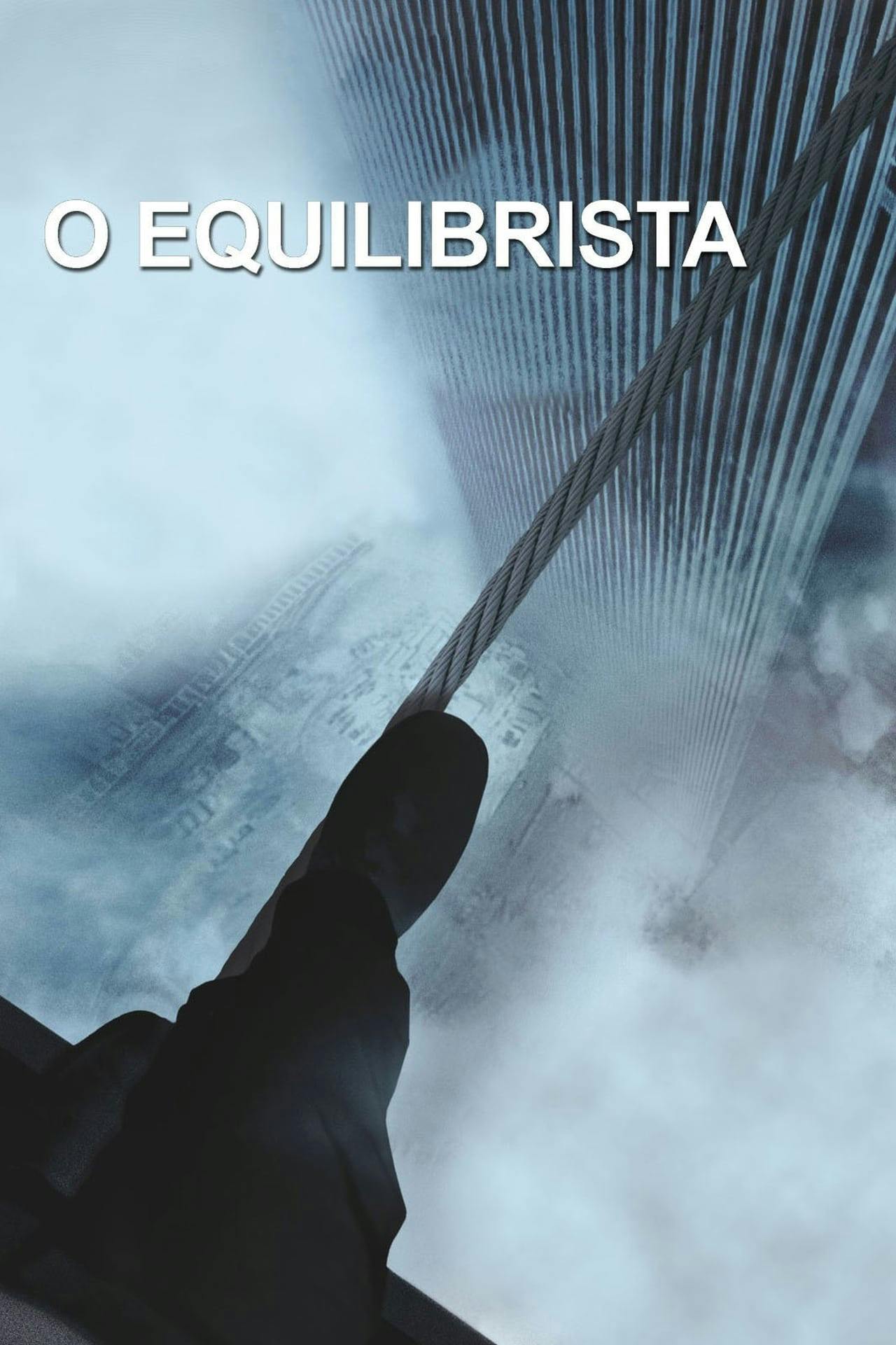 Assistir O Equilibrista Online em HD