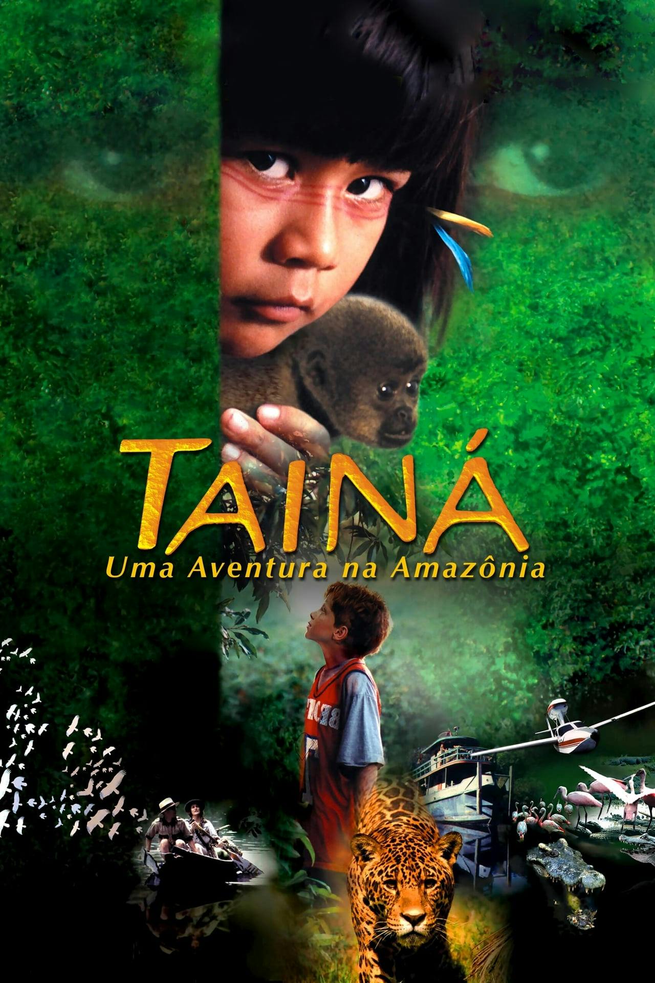 Assistir Tainá: Uma Aventura na Amazônia Online em HD