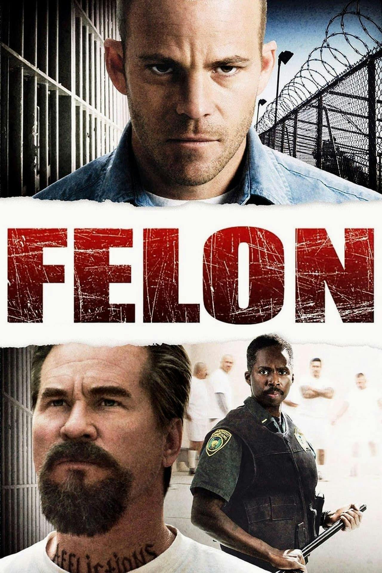 Assistir Felon Online em HD