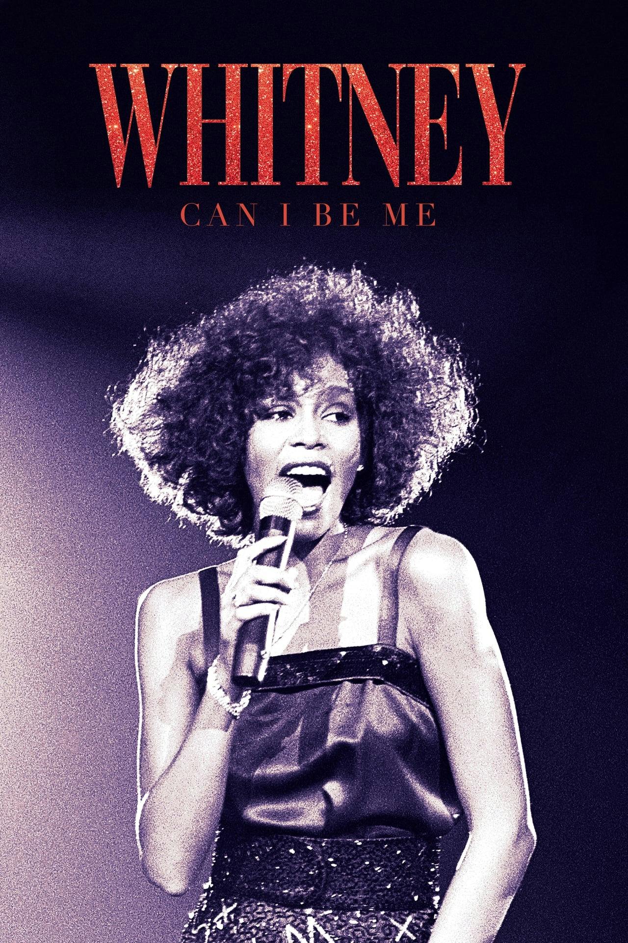 Assistir Whitney: Can I Be Me Online em HD