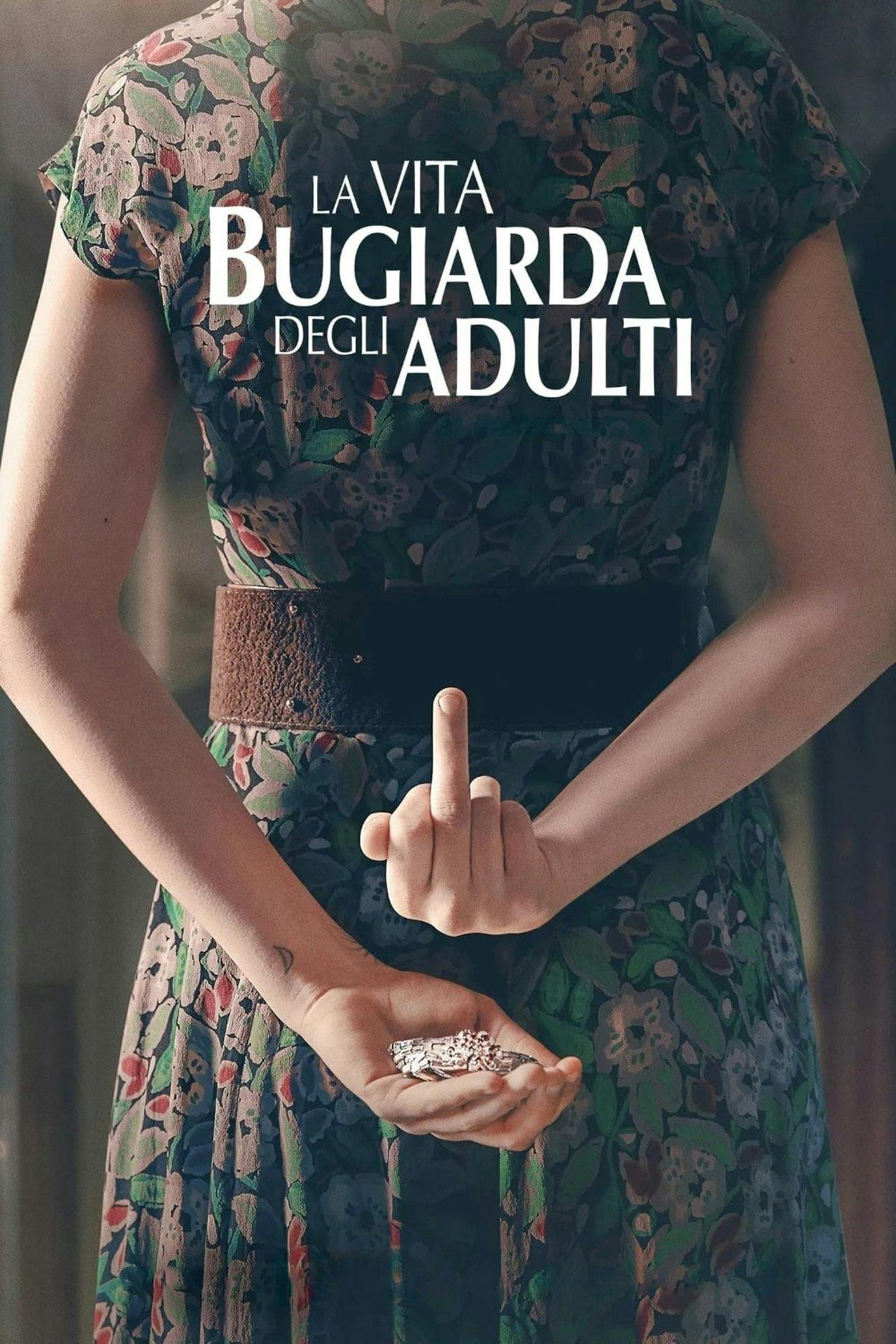 Assistir A Vida Mentirosa dos Adultos Online em HD