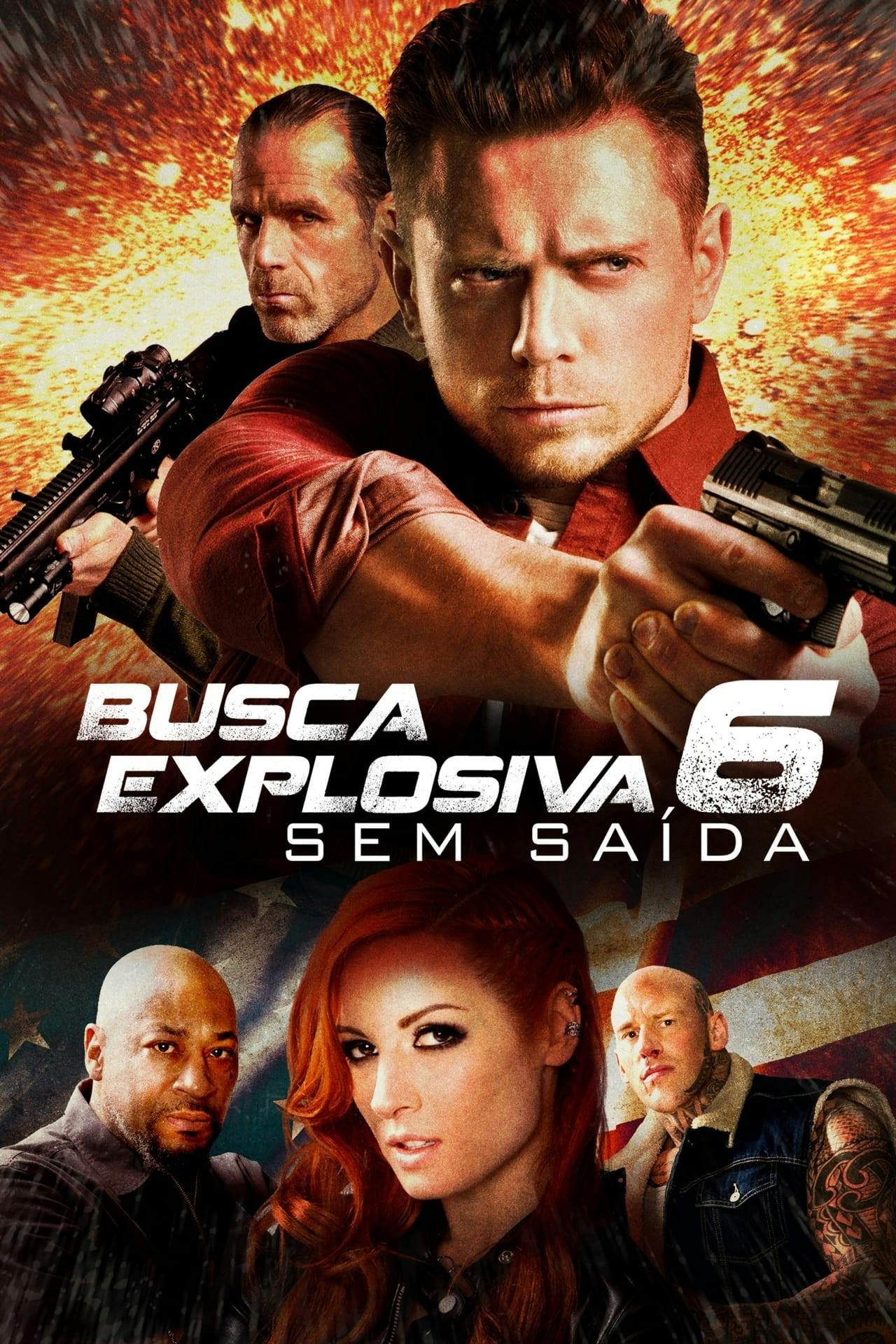 Assistir Busca Explosiva 6: Sem Saída Online em HD