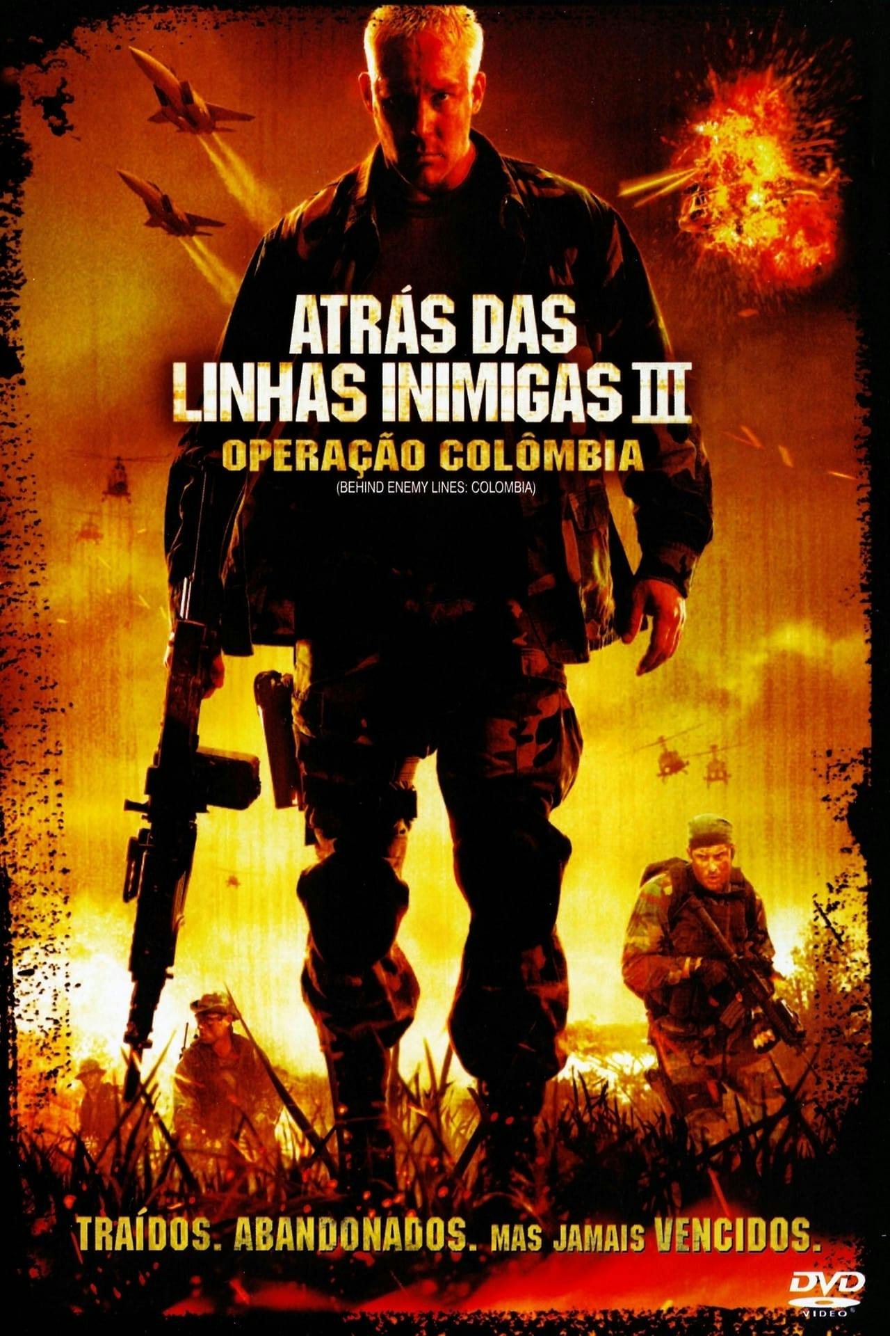 Assistir Atrás das Linhas Inimigas 3: Operação Colômbia Online em HD