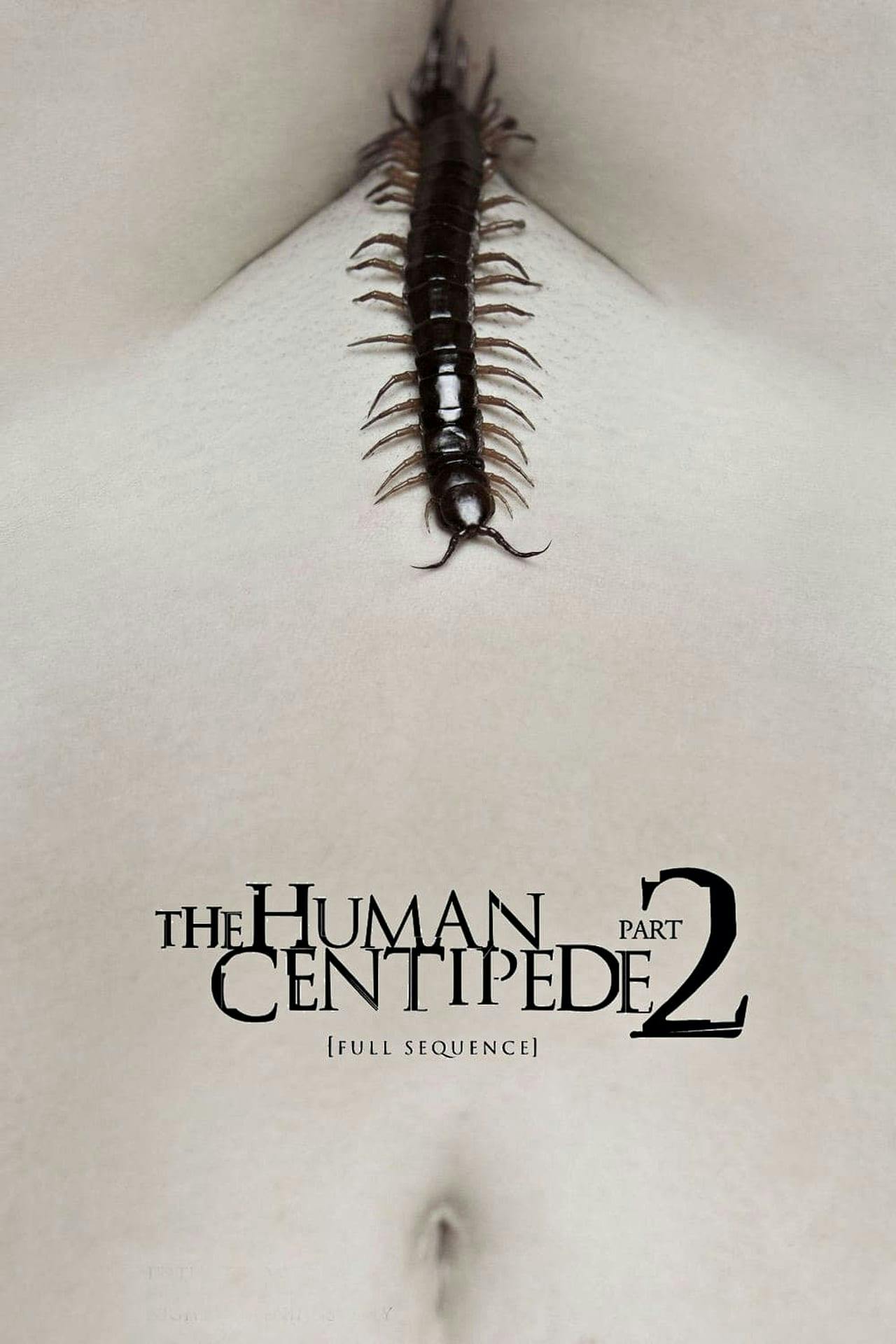 Assistir A Centopéia Humana 2 Online em HD