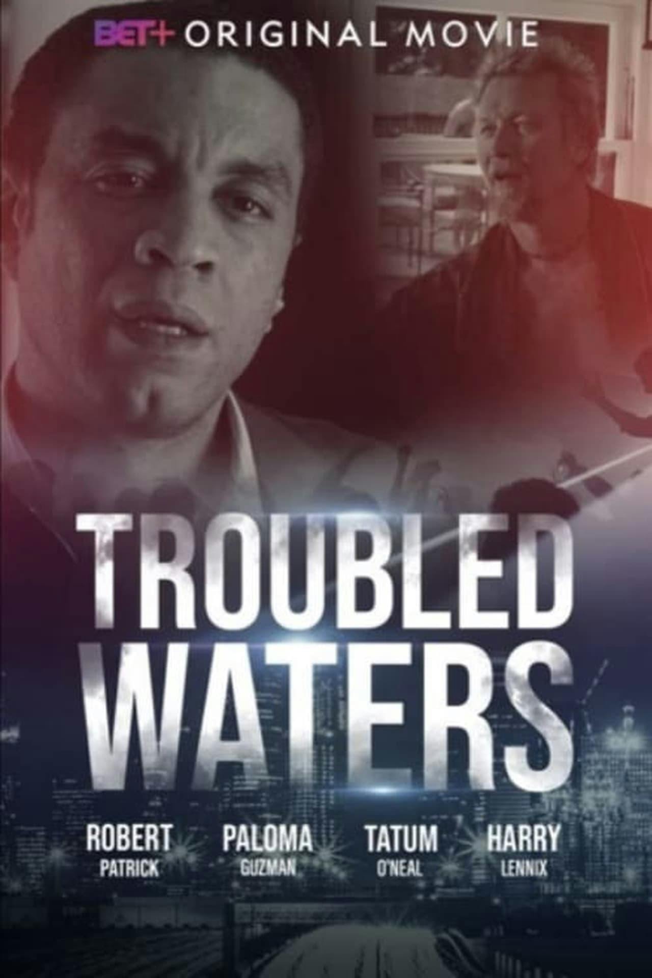 Assistir Troubled Waters Online em HD