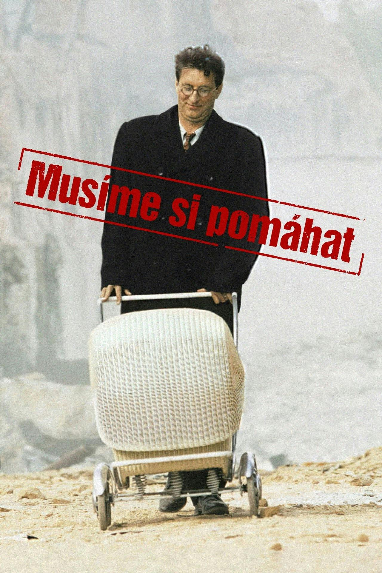 Assistir Musíme si pomáhat Online em HD