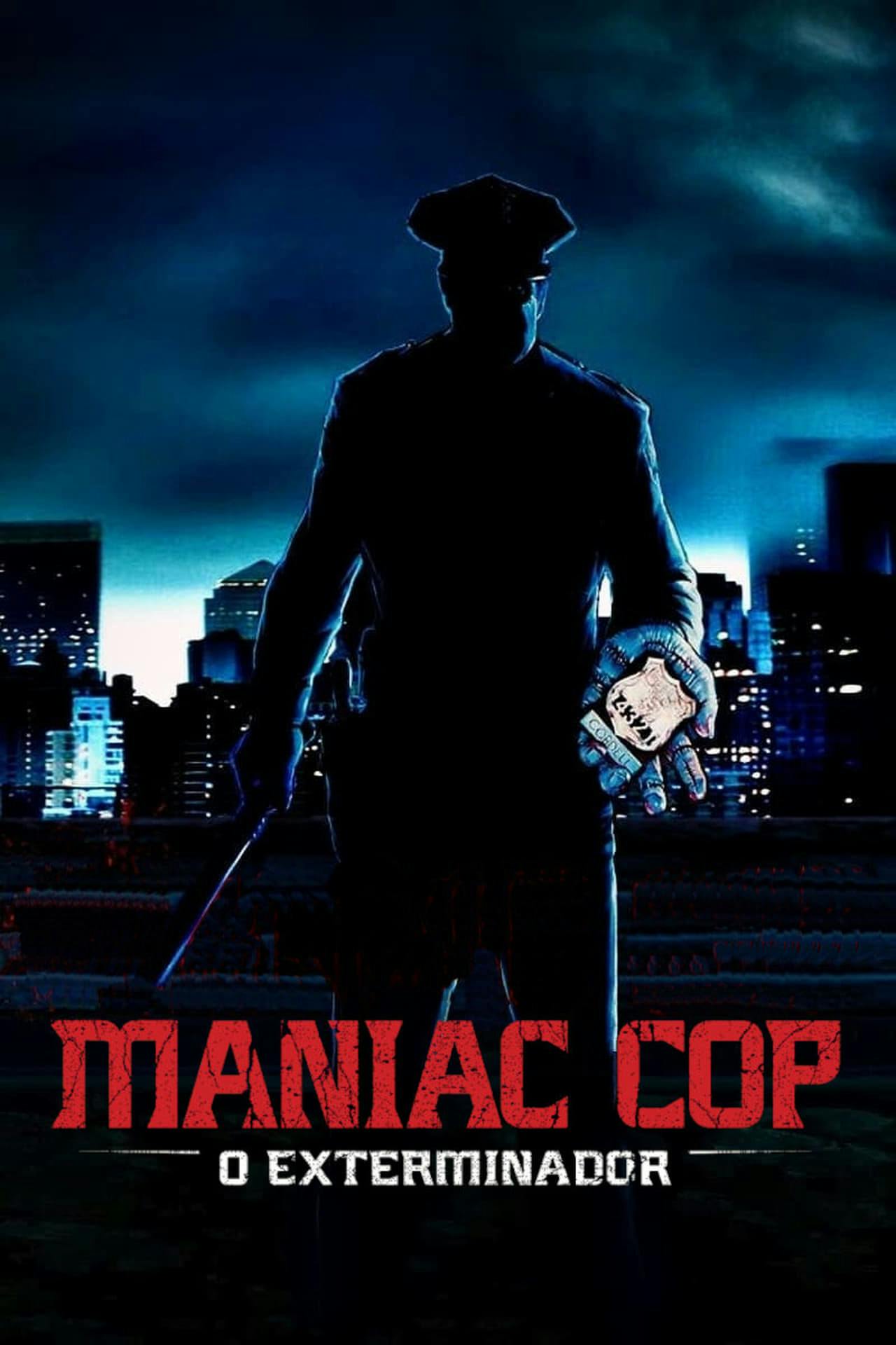 Assistir Maniac Cop: O Exterminador Online em HD