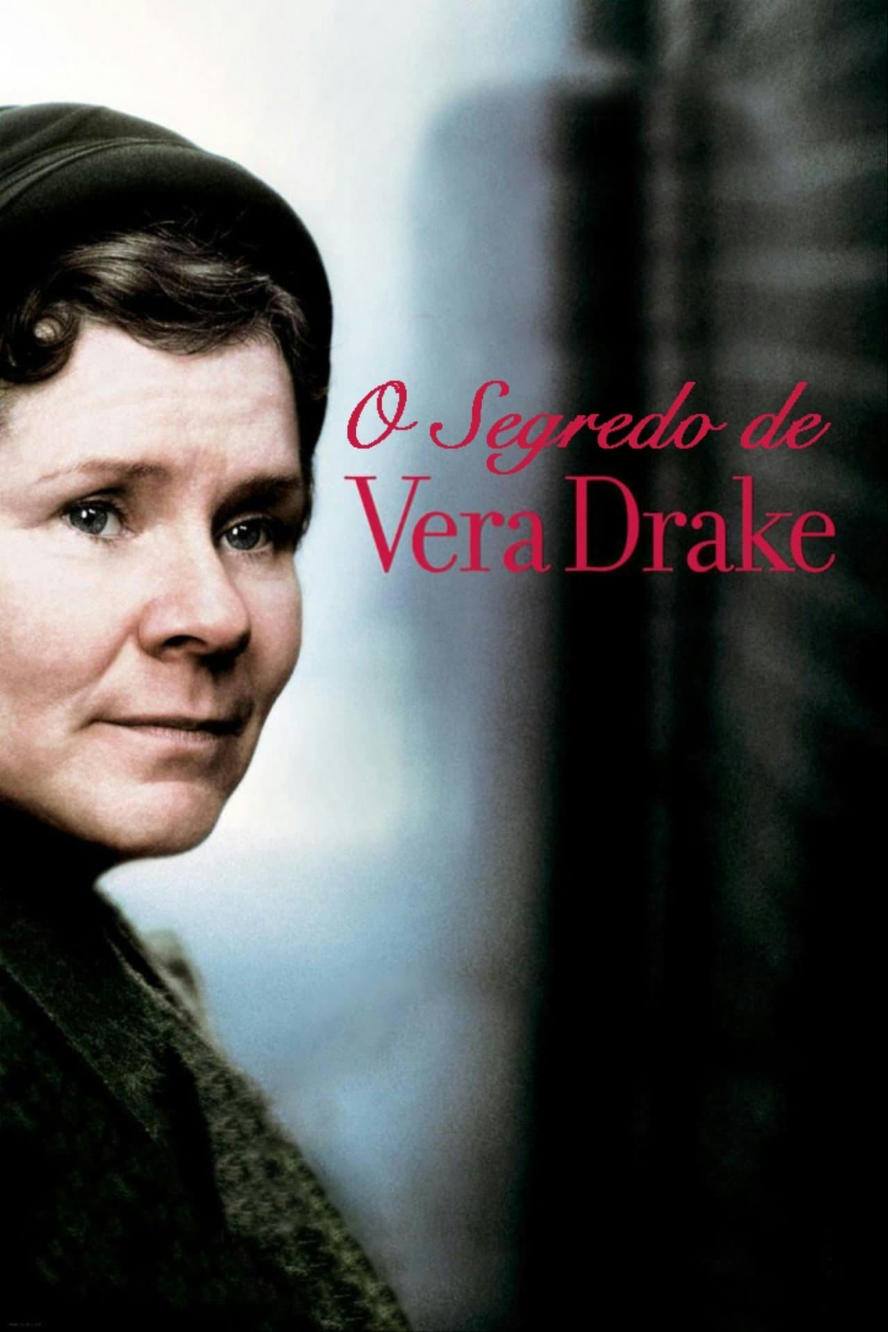 Assistir O Segredo de Vera Drake Online em HD