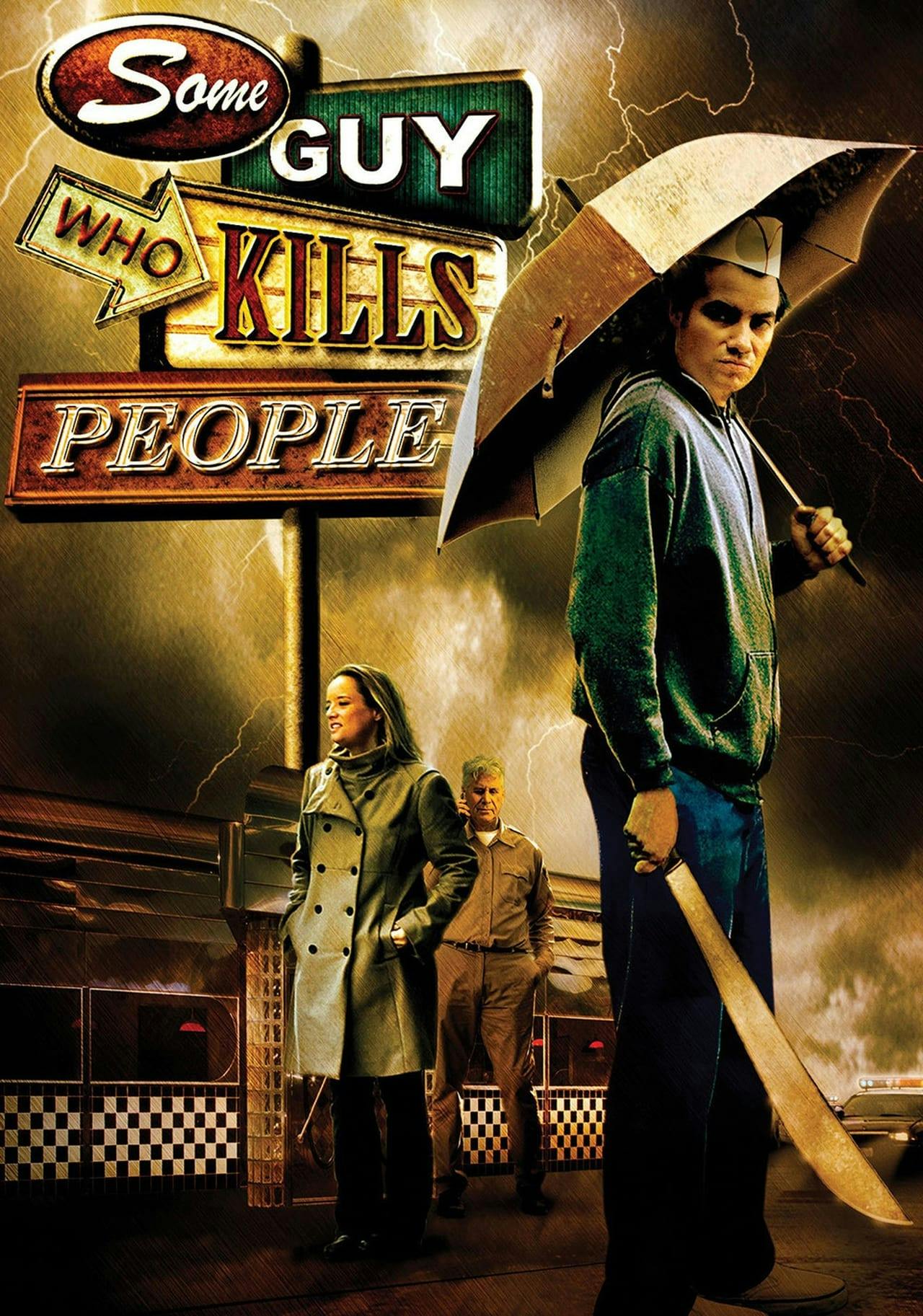 Assistir Some Guy Who Kills People Online em HD