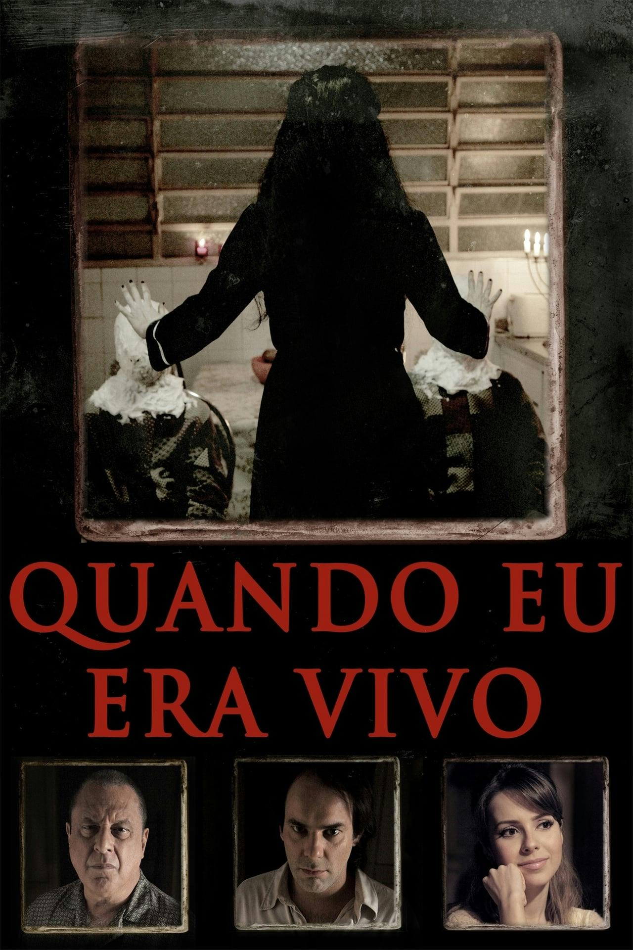 Assistir Quando Eu Era Vivo Online em HD