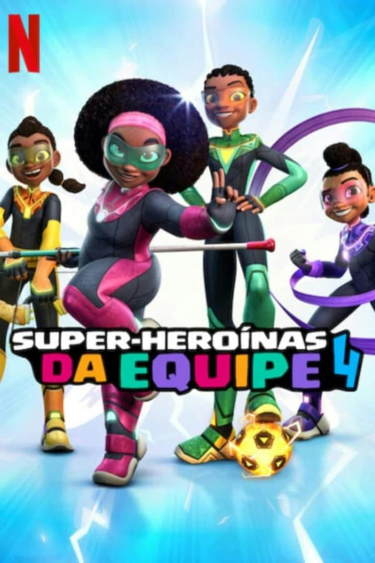 Assistir Super-Heroínas da Equipe 4 Online em HD