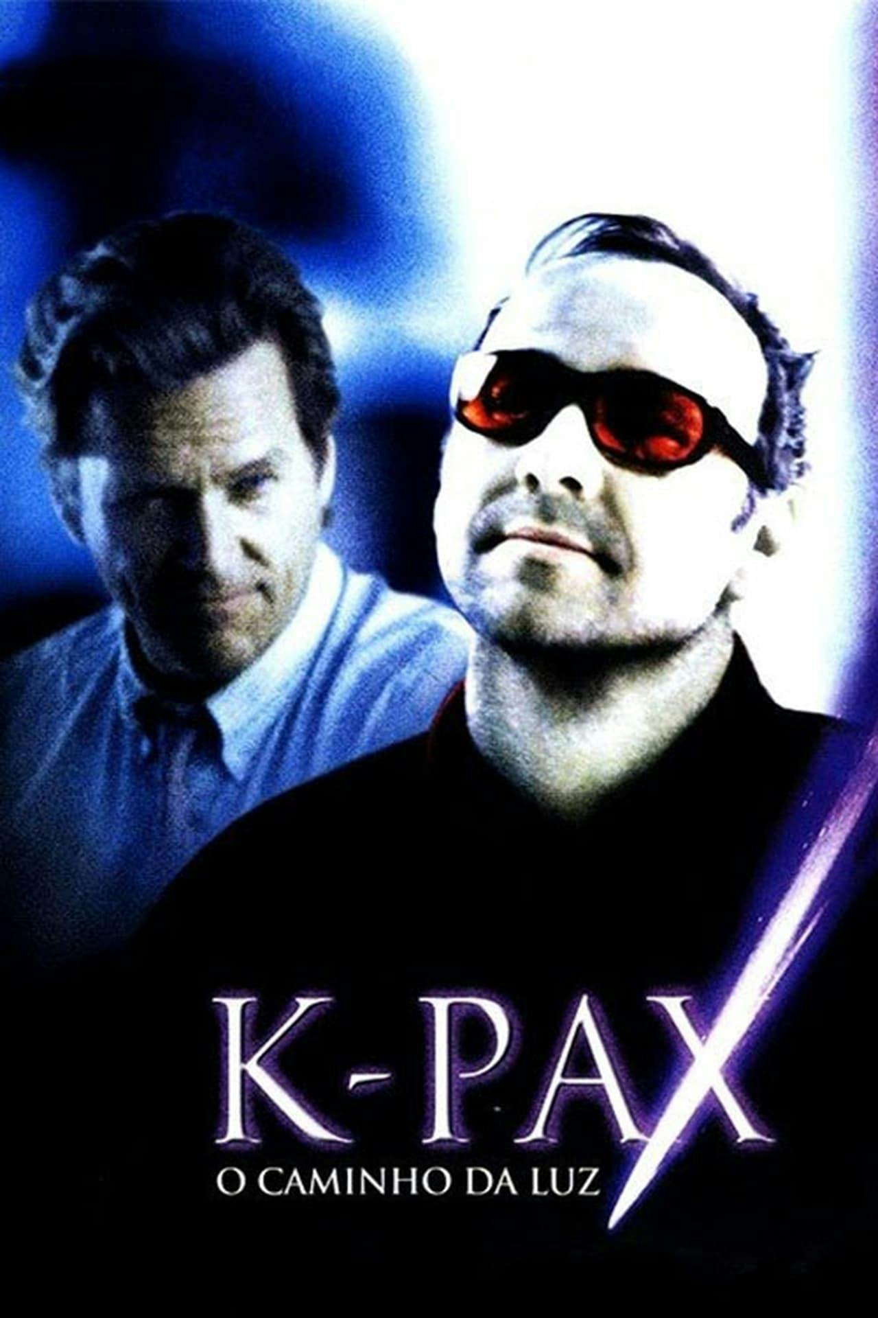 Assistir K-PAX: O Caminho da Luz Online em HD