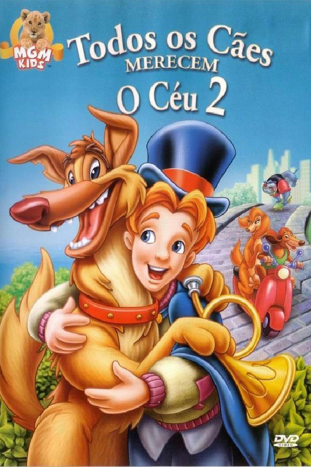 Assistir Todos os Cães Merecem o Céu 2 Online em HD