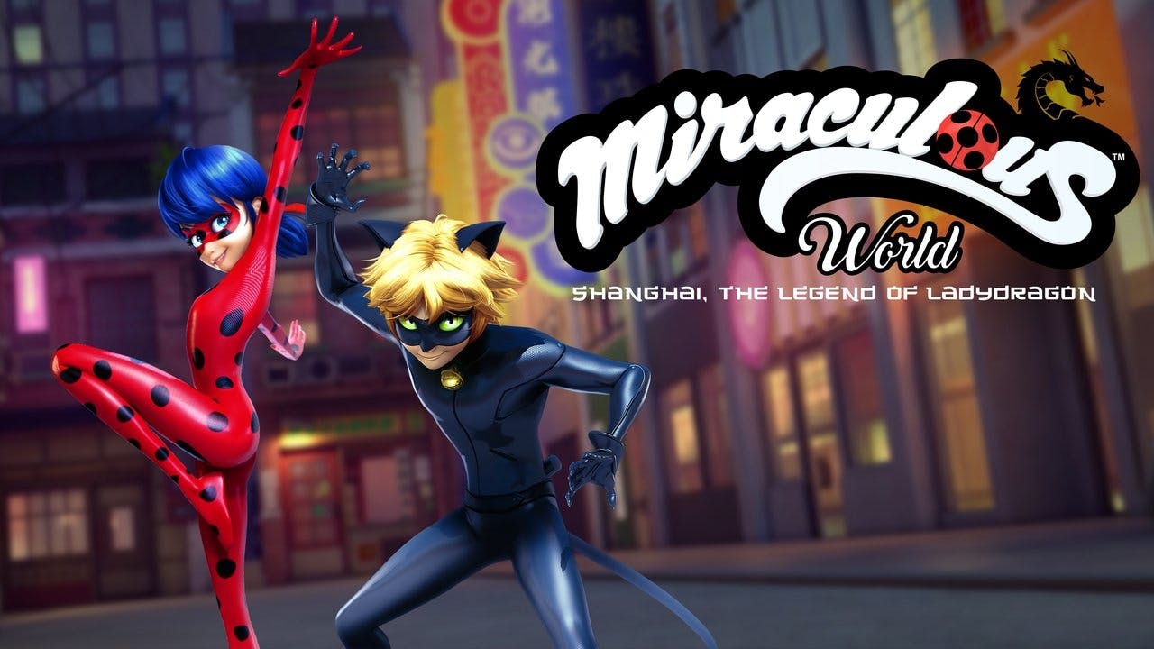 Miraculous World: Xangai, a Lenda de Ladydragon