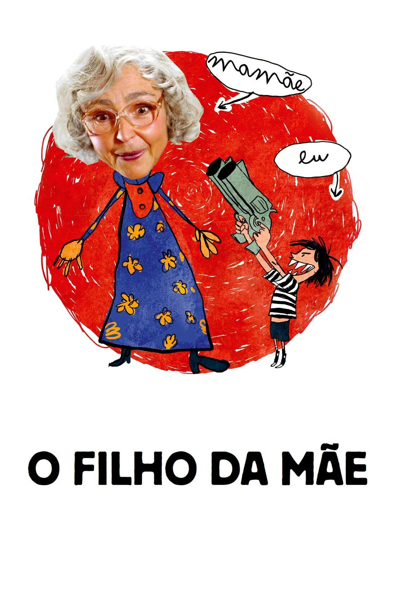 Assistir O Filho da Mãe Online em HD