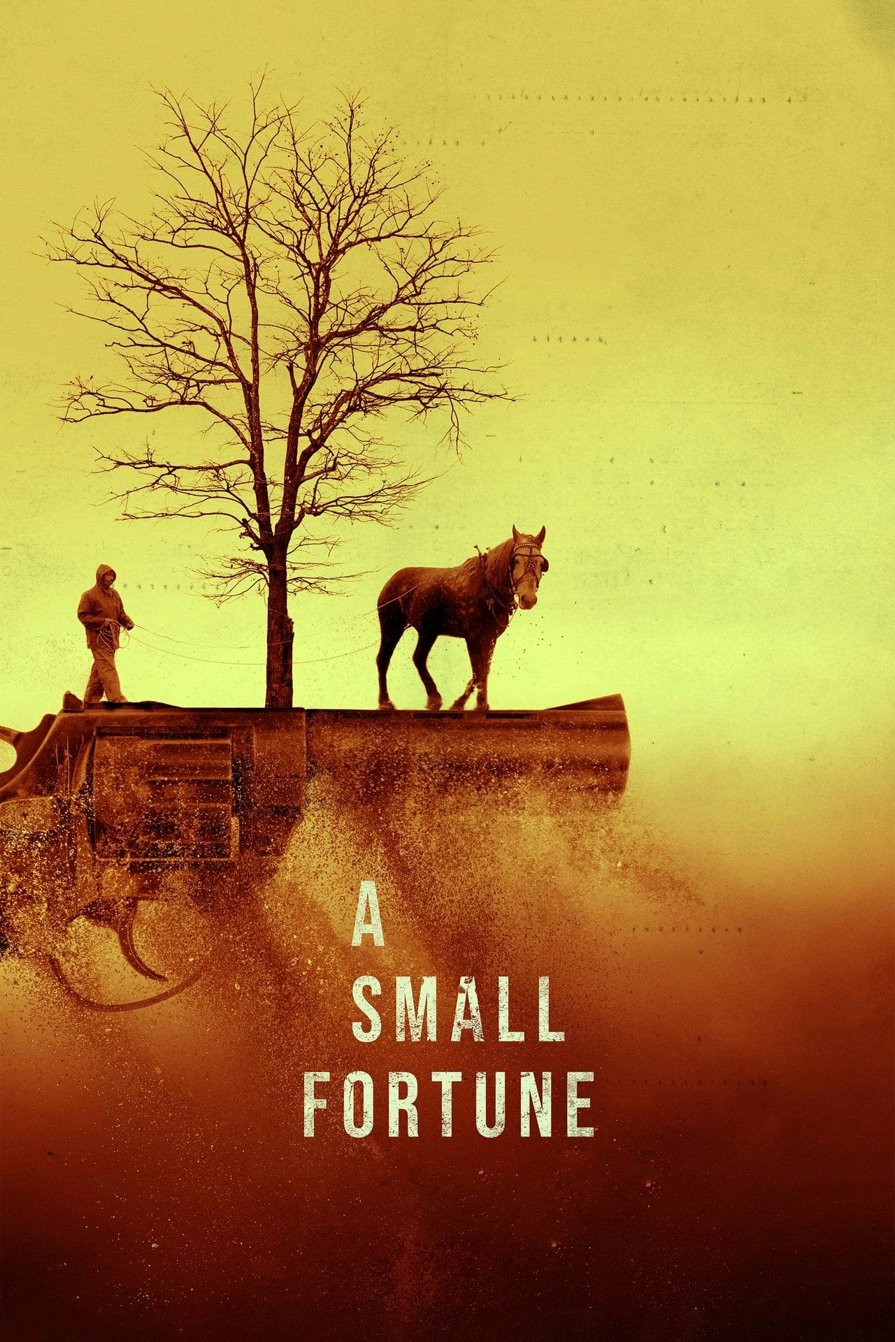 Assistir A Small Fortune Online em HD