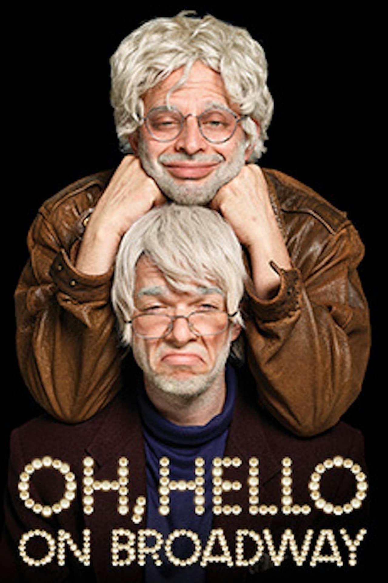 Assistir Oh, Hello on Broadway Online em HD