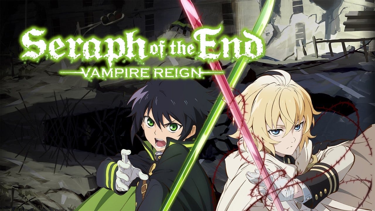 Seraph of the End: Vampire Reign