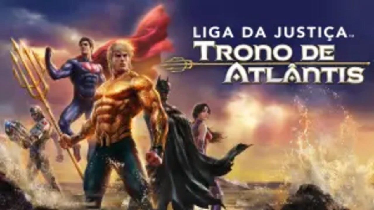 Liga da Justiça: Trono de Atlantis