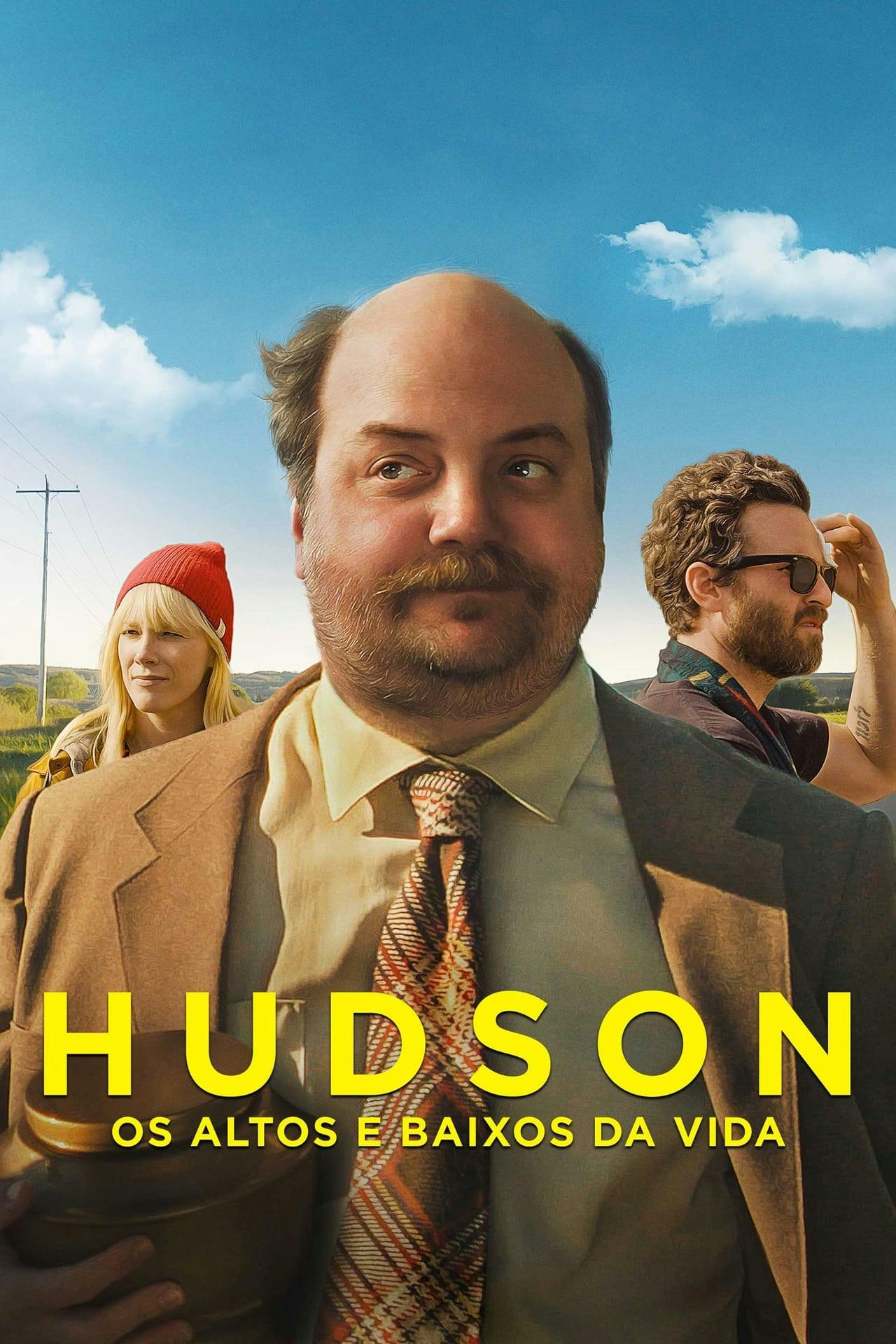 Assistir Hudson – Os Altos e Baixos da Vida Online em HD