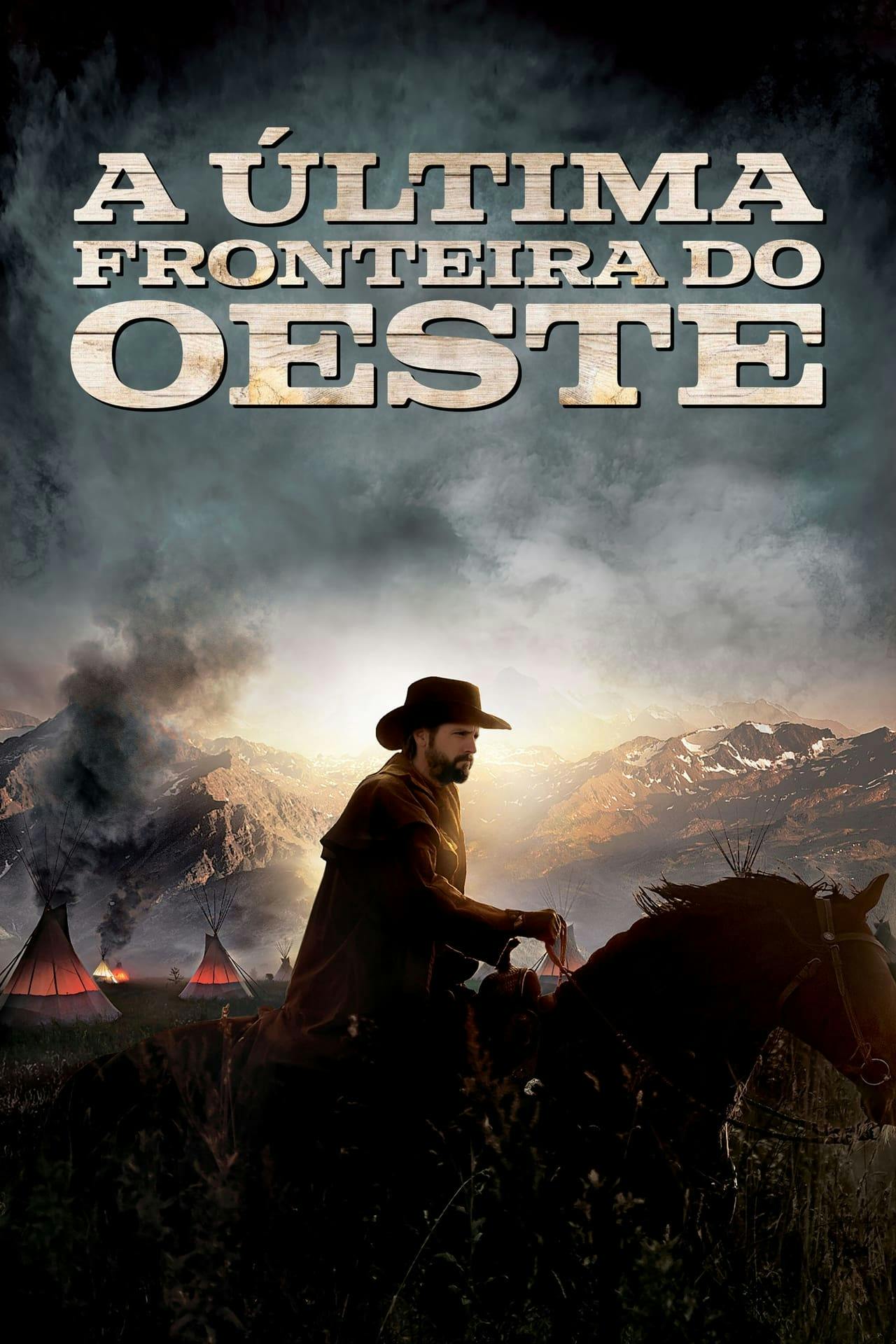 Assistir A Última Fronteira do Oeste Online em HD