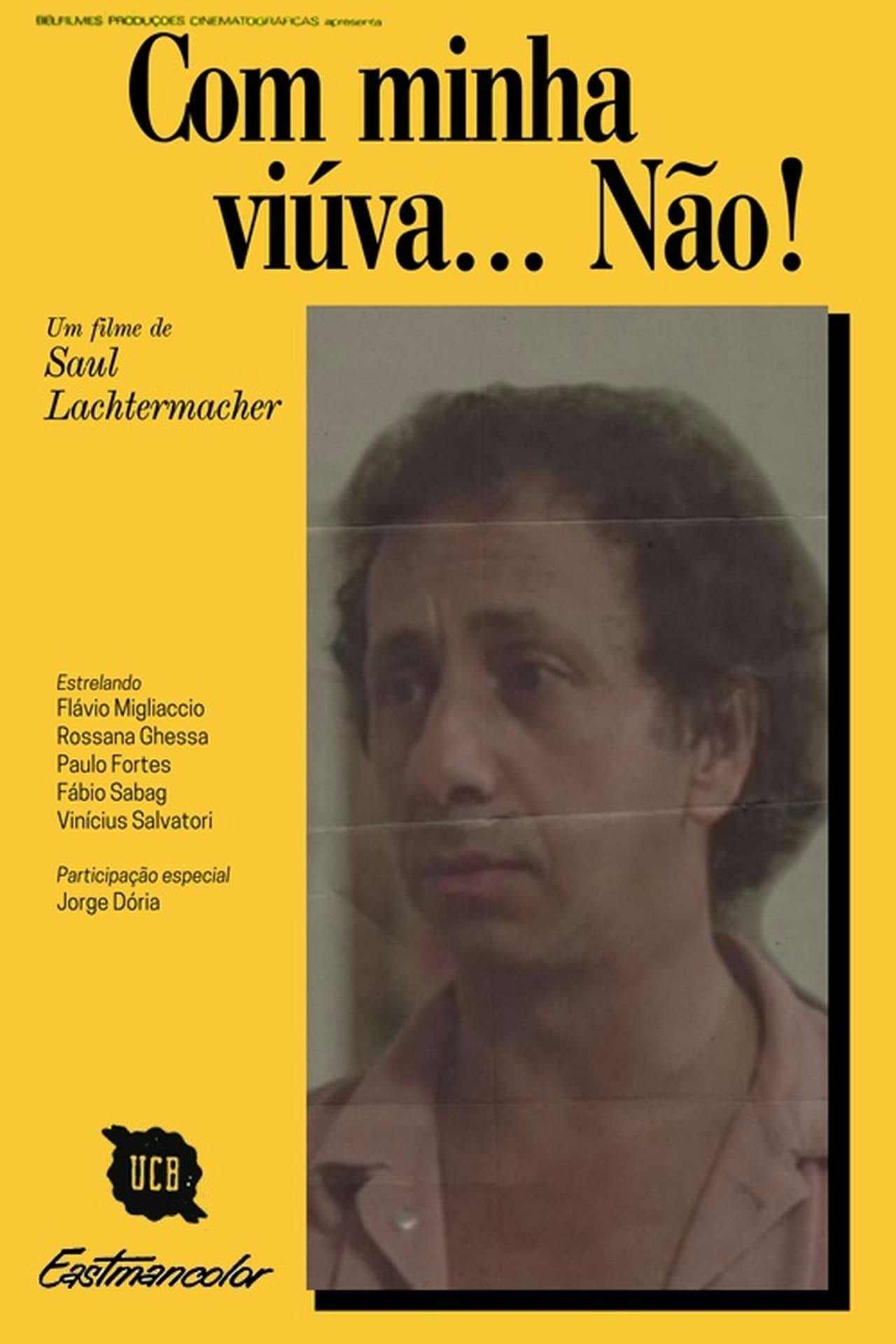 Assistir Com Minha Viúva, Não! Online em HD