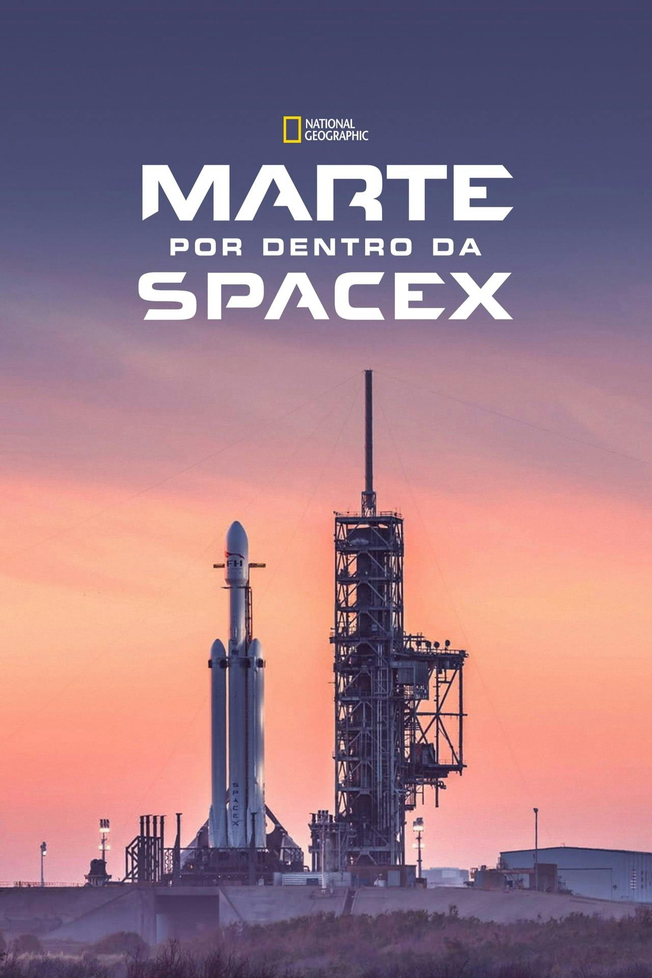 Assistir MARTE: Por Dentro da SpaceX Online em HD