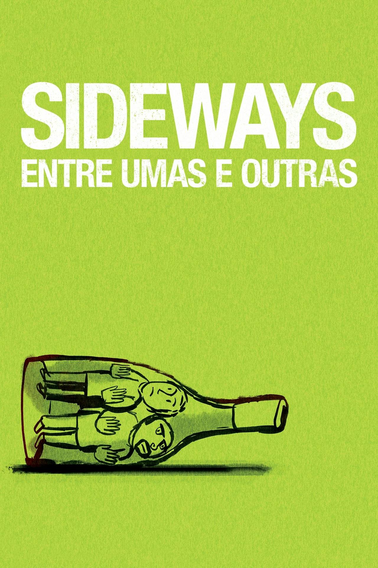 Assistir Sideways: Entre Umas e Outras Online em HD