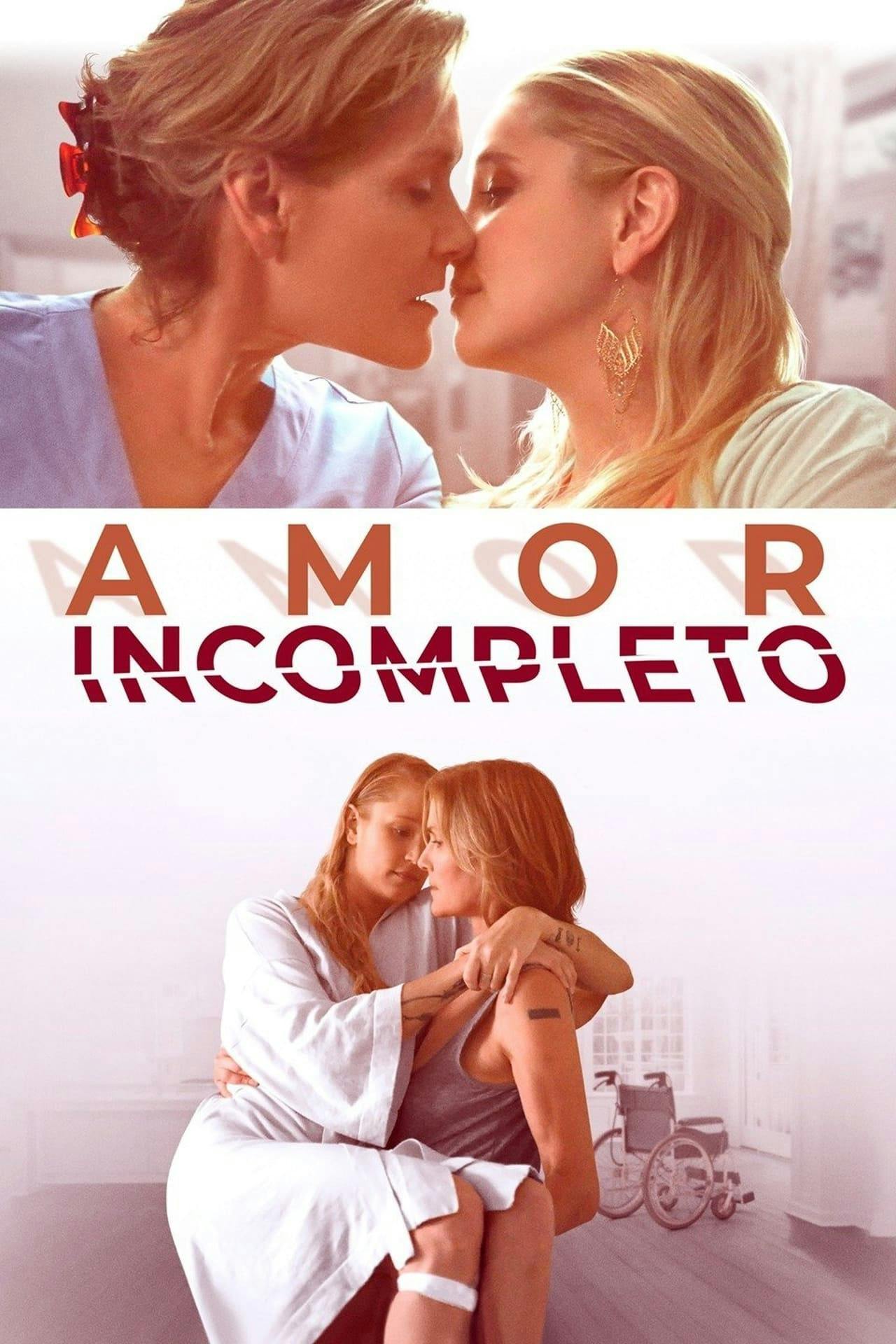 Assistir Amor Incompleto Online em HD