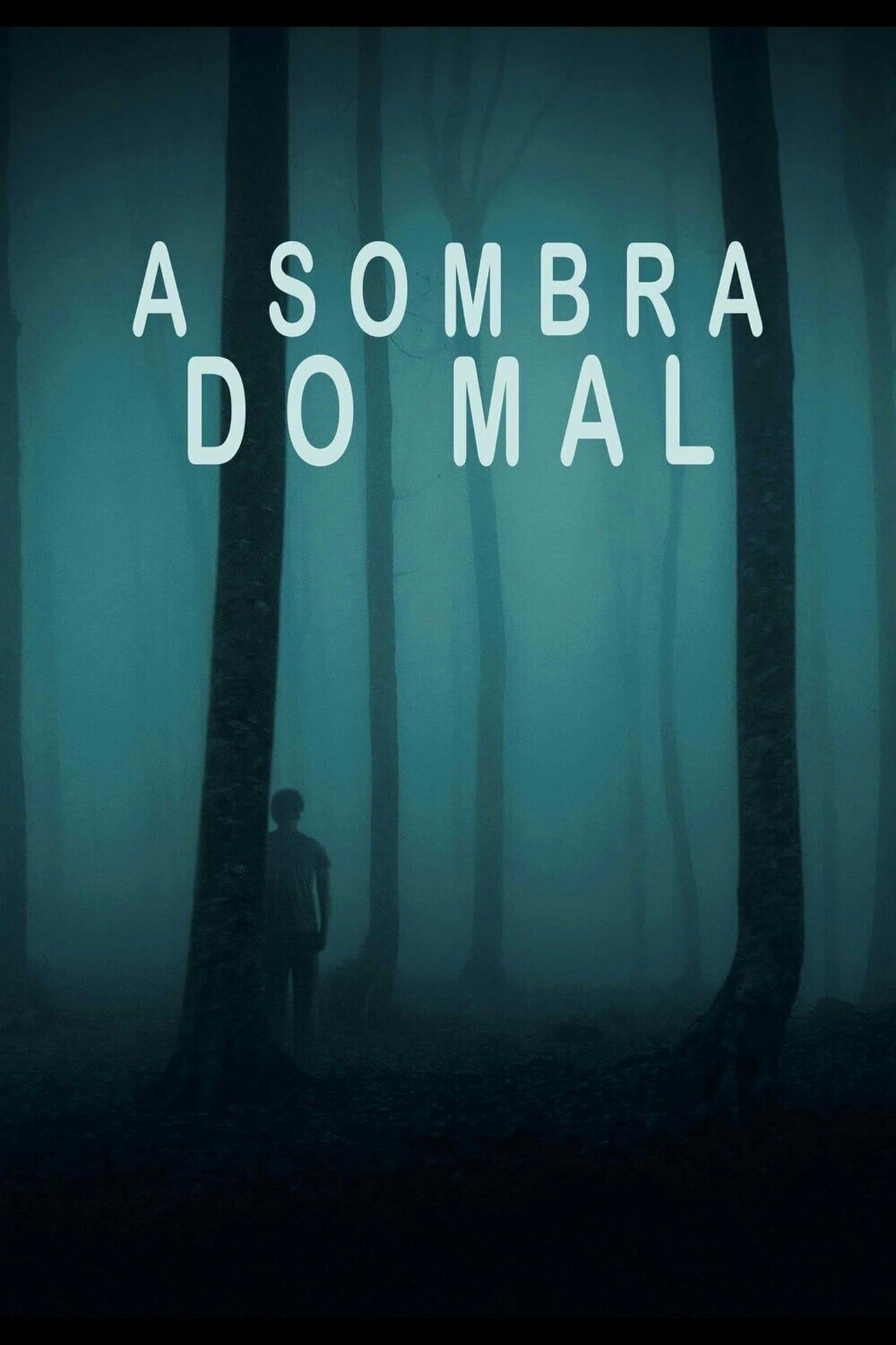 Assistir A Sombra do Mal Online em HD