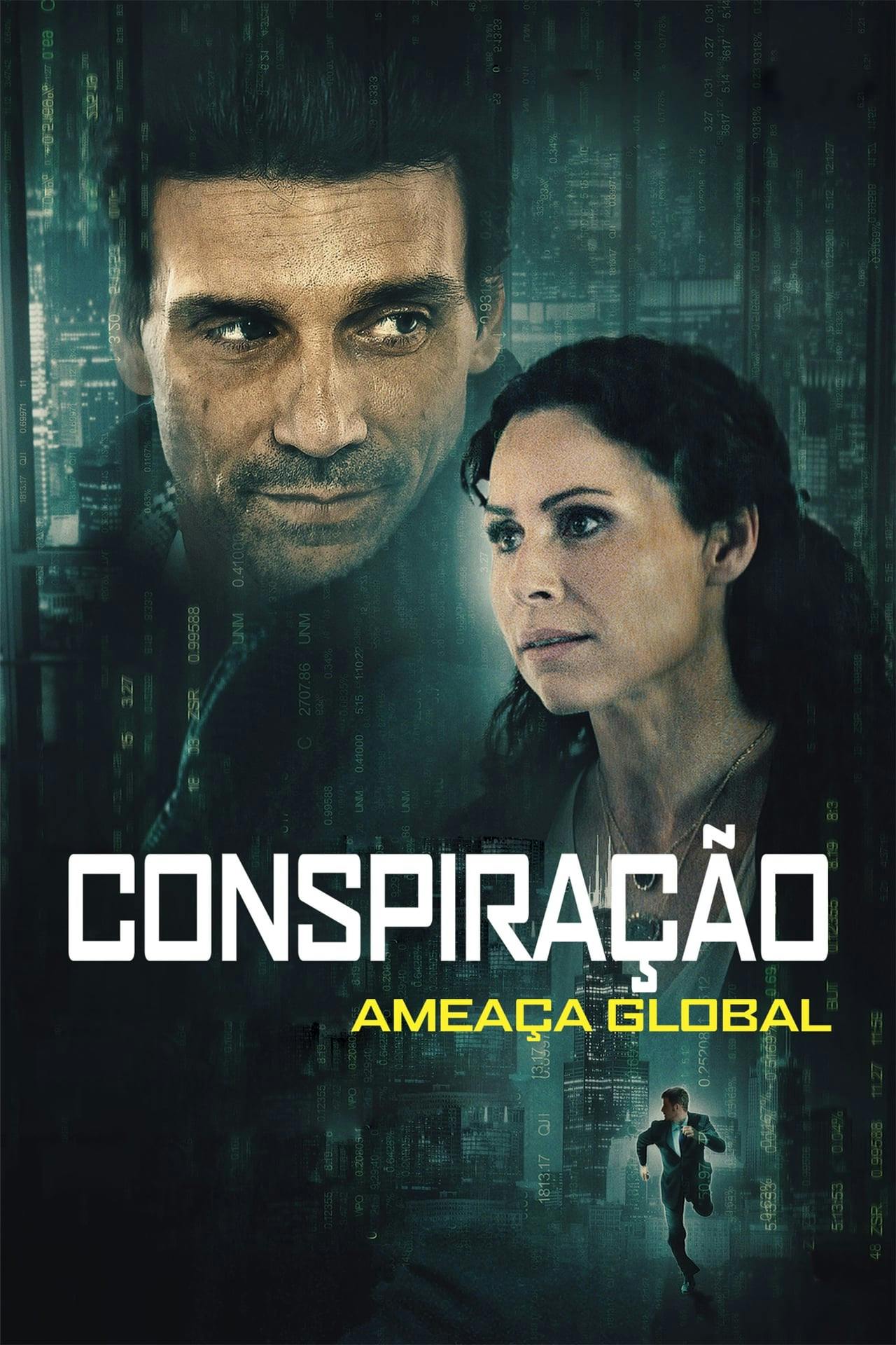 Assistir Conspiração – Ameaça Global Online em HD