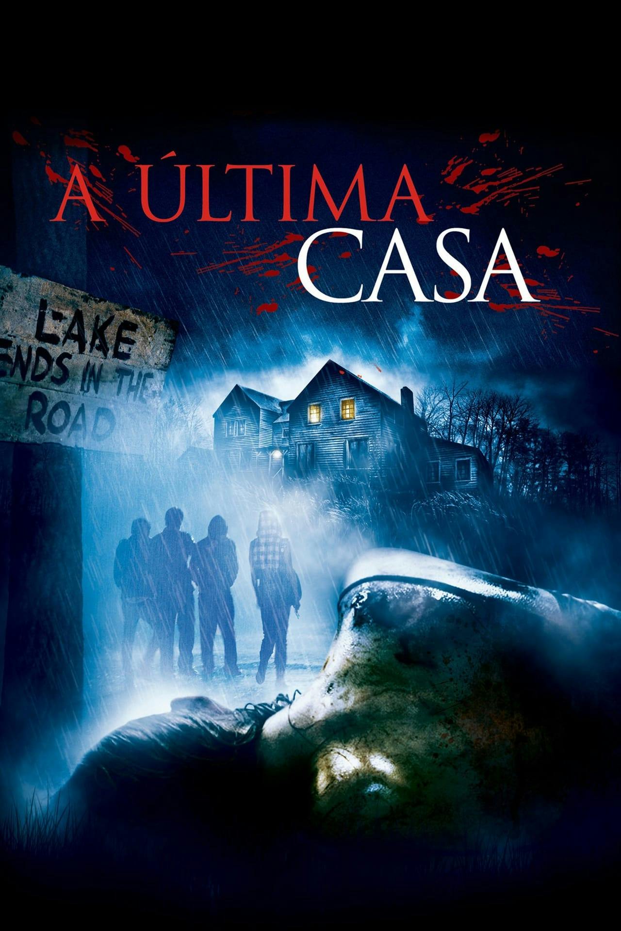 Assistir A Última Casa Online em HD