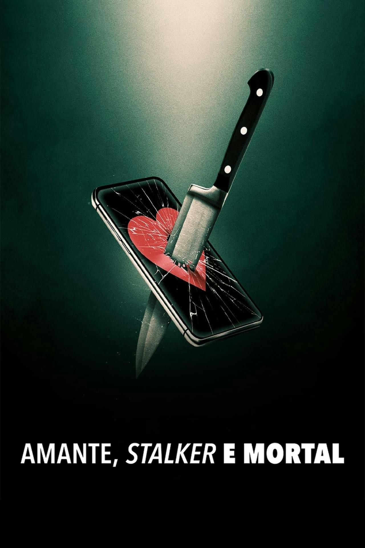 Assistir Amante, Stalker e Mortal Online em HD