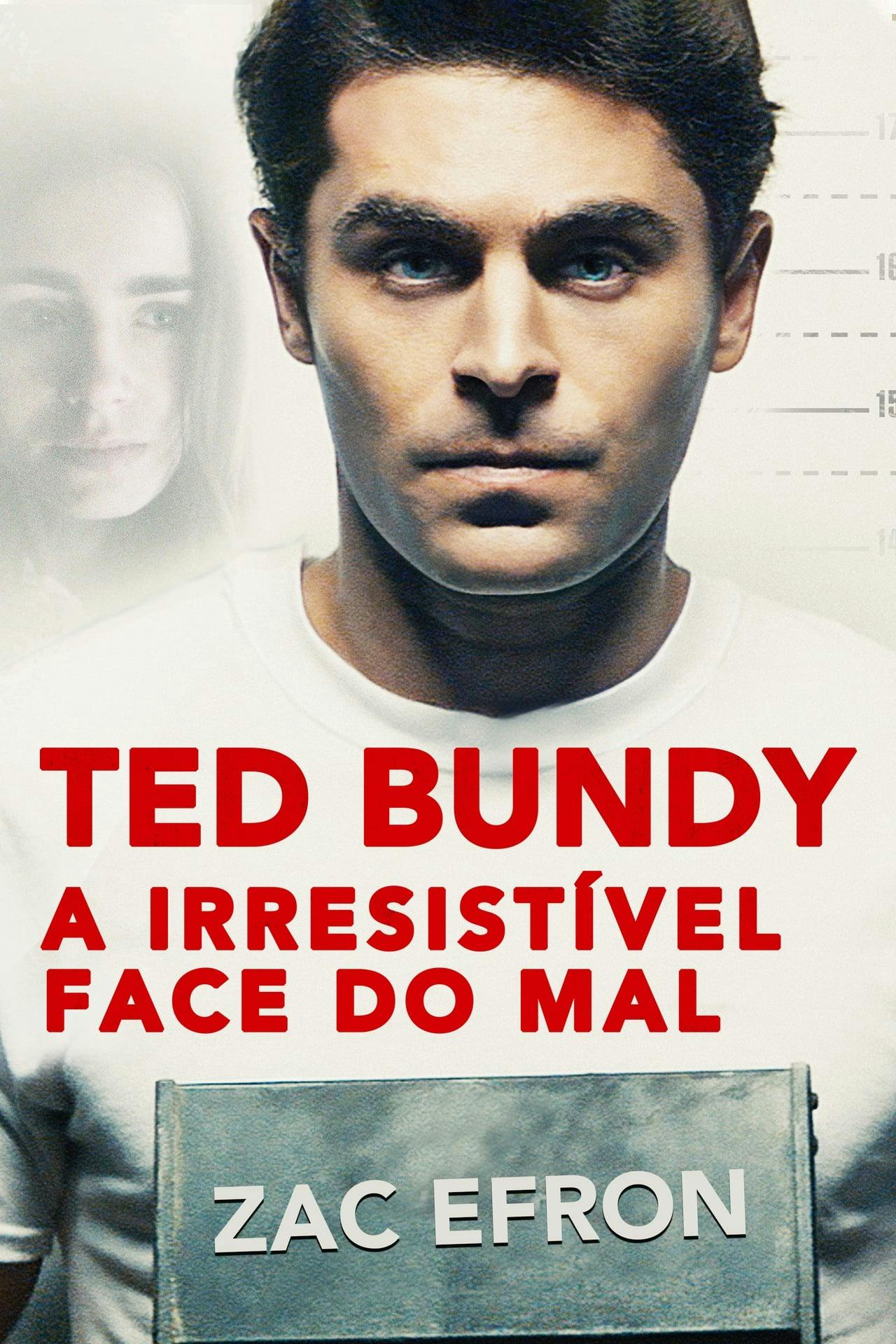 Assistir Ted Bundy: A Irresistível Face do Mal Online em HD
