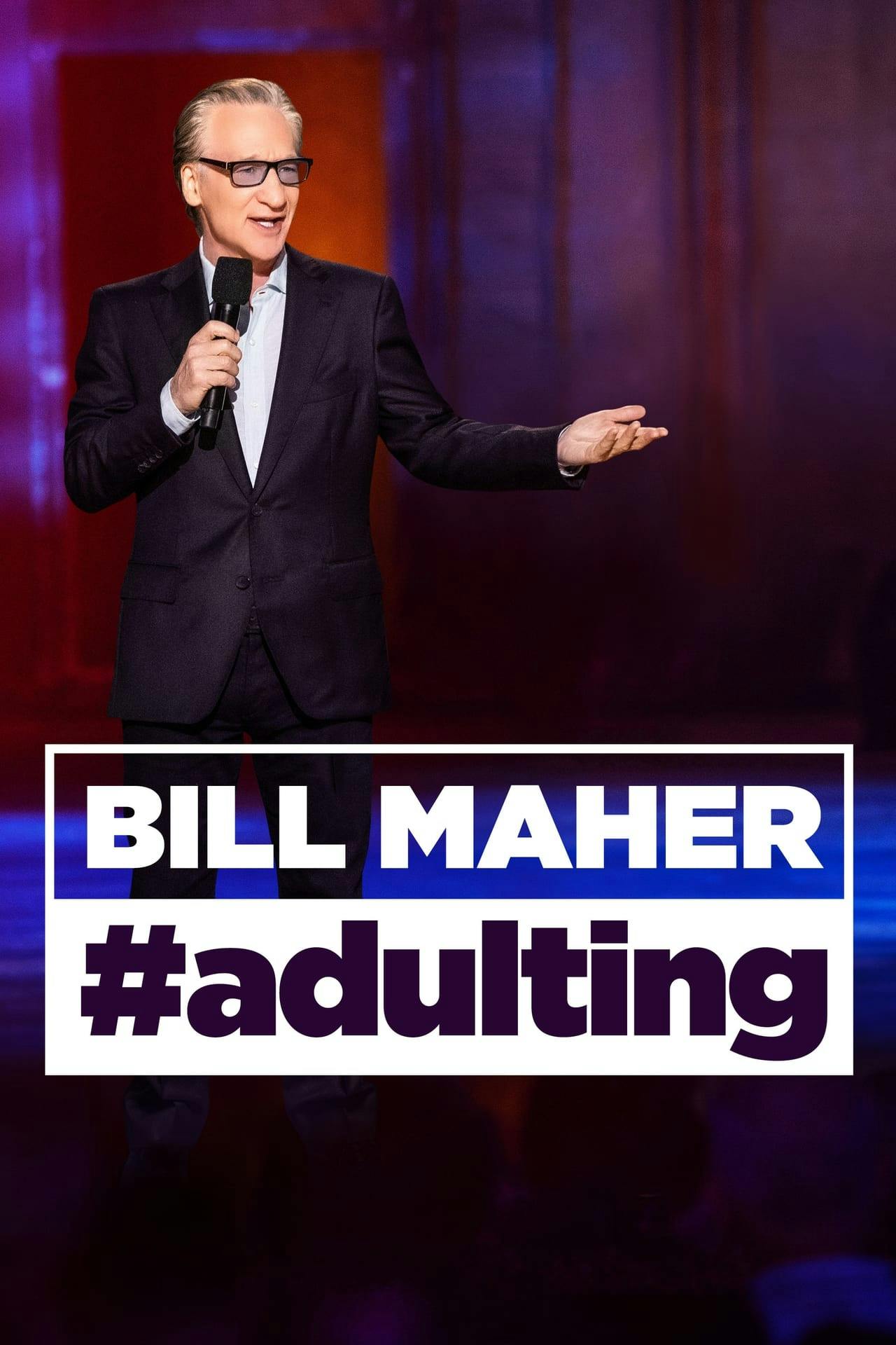 Assistir Bill Maher: #Adulting Online em HD