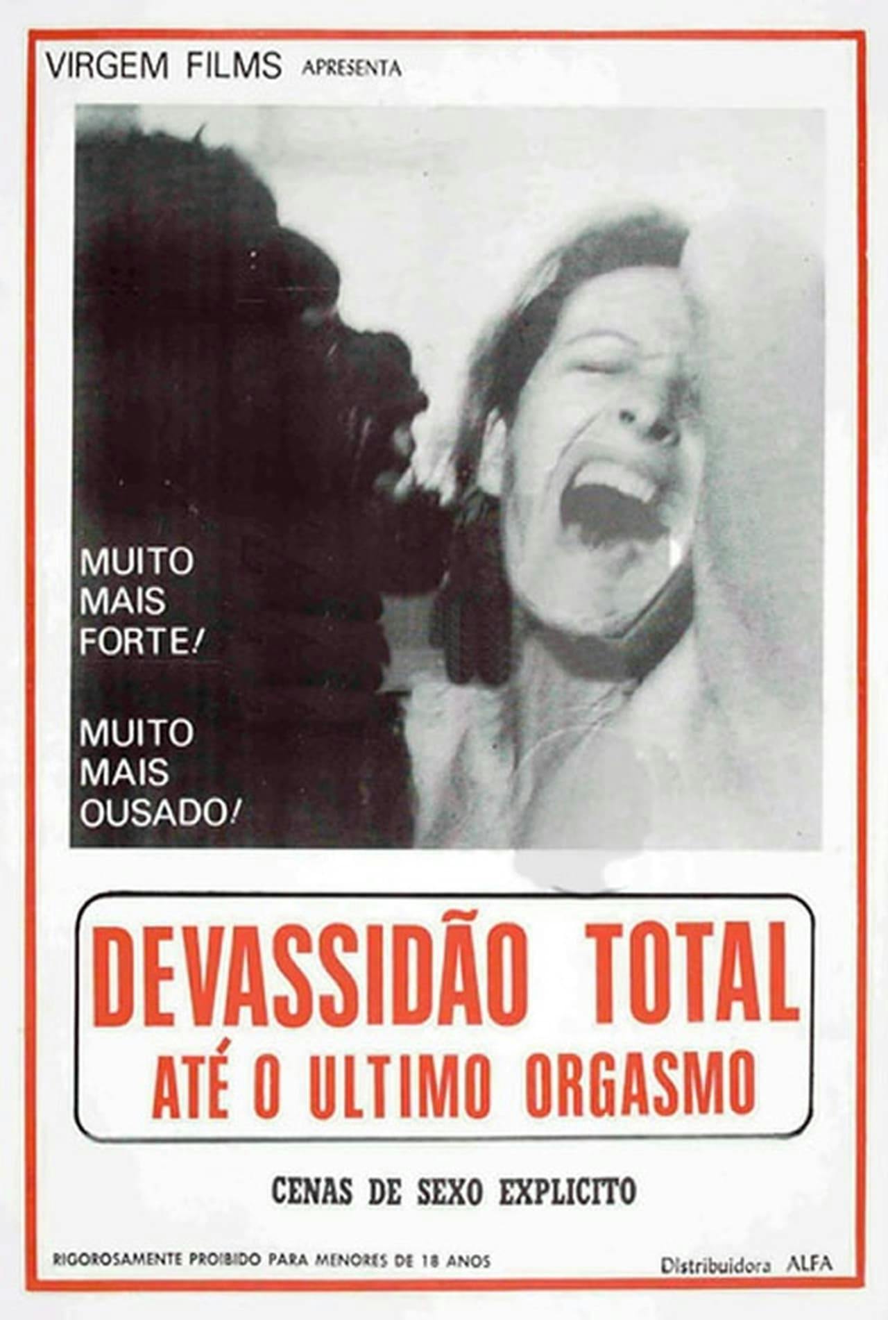 Assistir Devassidão Total até o Último Orgasmo Online em HD