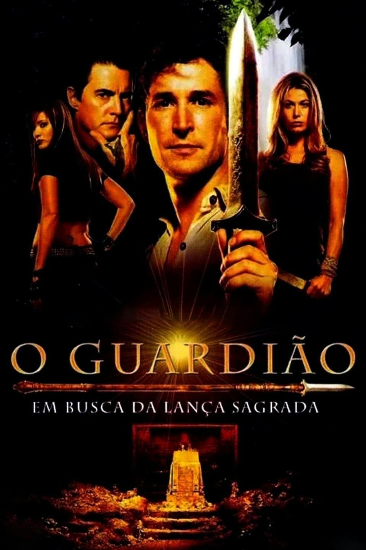 Assistir O Guardião: Em Busca da Lança Sagrada Online em HD