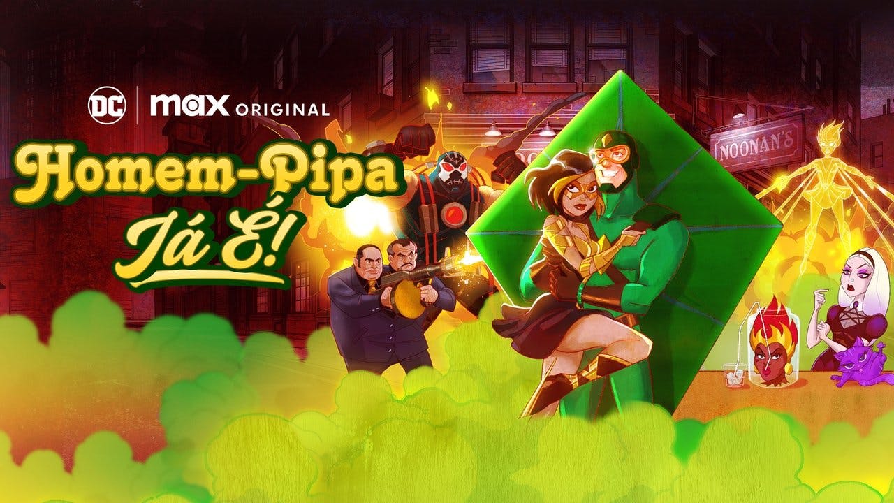 Homem-Pipa: Já É!